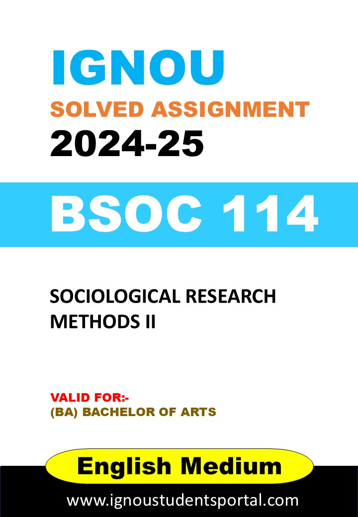 IGNOU BSOC 114 Solved Assignment 2024-25 (English Medium) – Download PDF