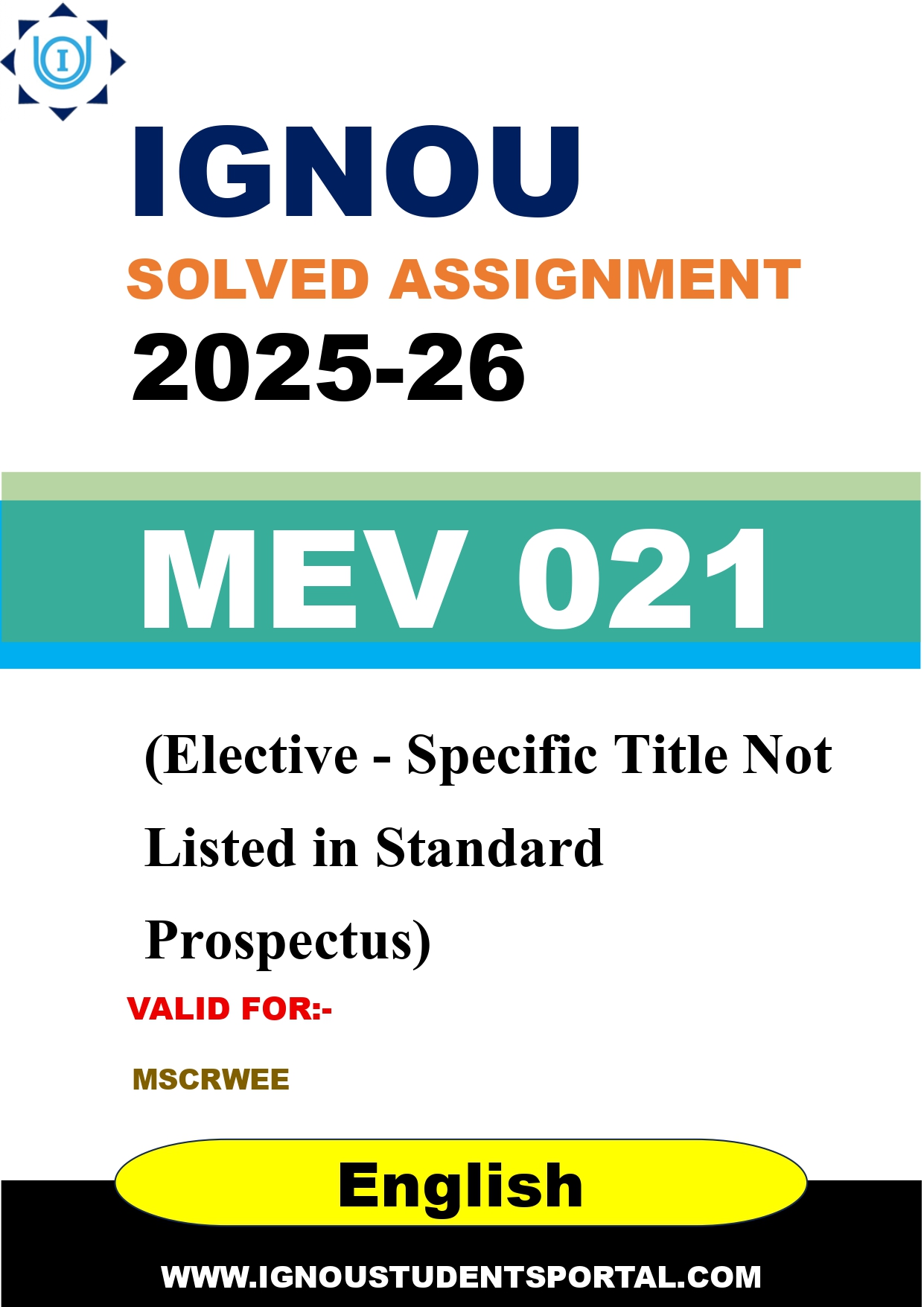 IGNOU MEV 021 Solved Assignment 2025-2026: (Elective - Specific Title Not Listed in Standard Prospectus) (English Medium) | IGNOU Students Portal