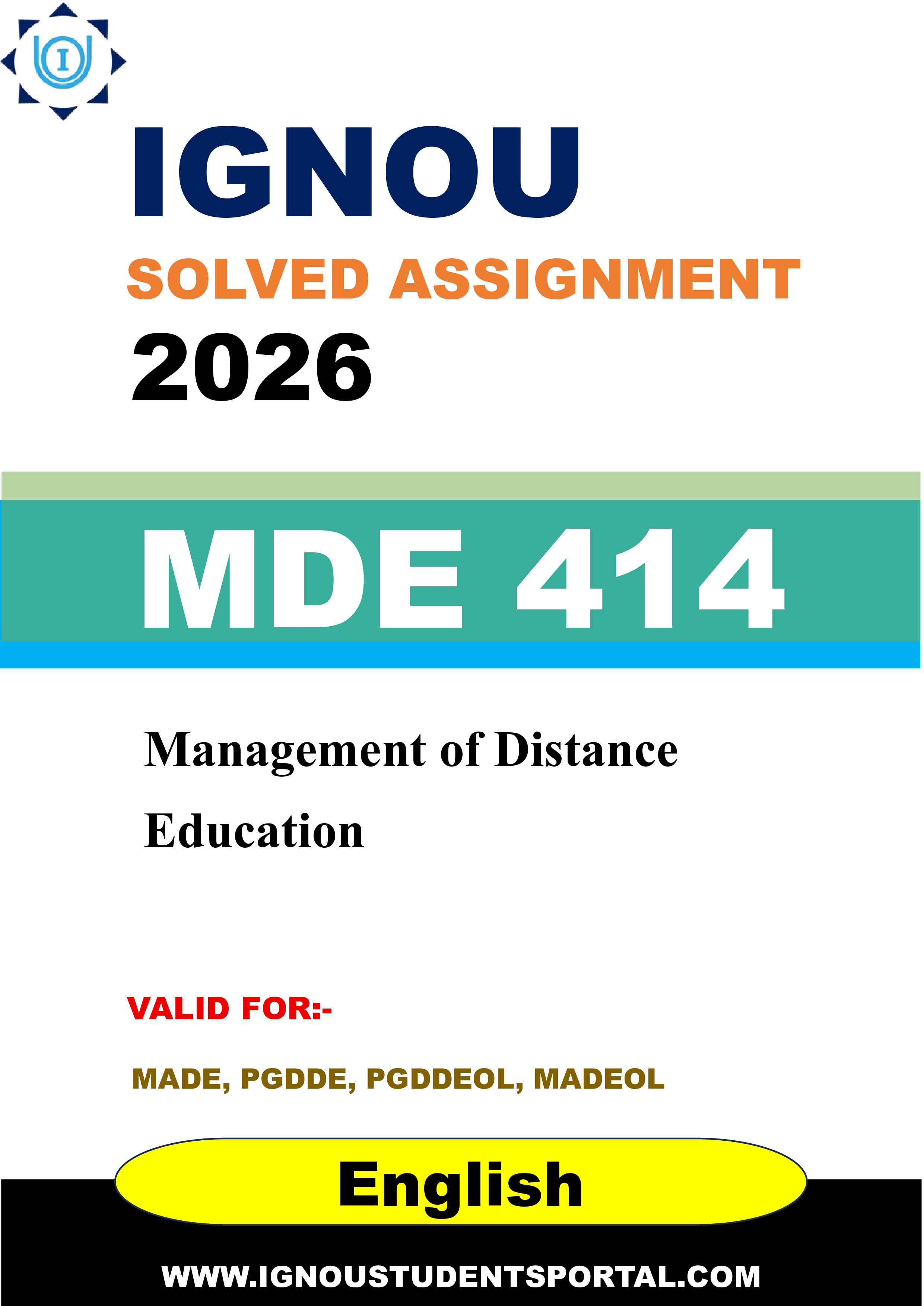 IGNOU MDE 414 Solved Assignment 2026-26: Management of Distance Education (English Medium) | IGNOU Students Portal