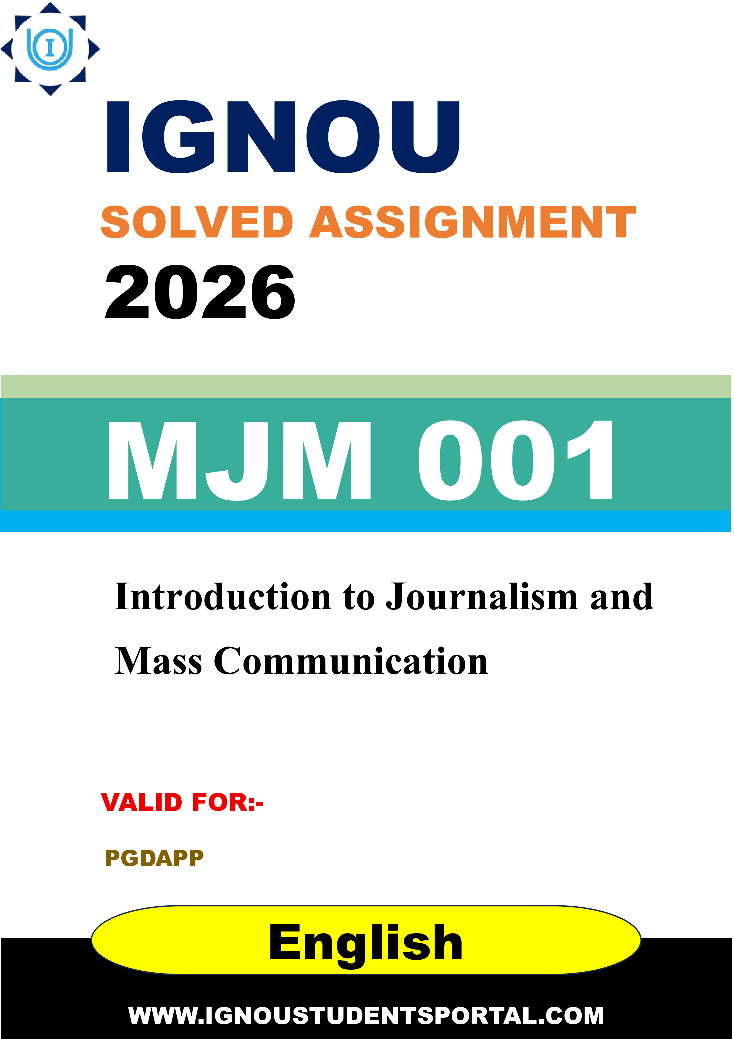 IGNOU MJM 001 Solved Assignment 2026-26: Introduction to Journalism and Mass Communication (English Medium) | IGNOU Students Portal