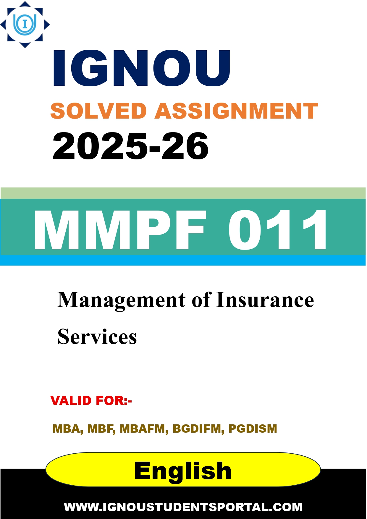 IGNOU MMPF 011 Solved Assignment 2025-2026: Management of Insurance Services (English Medium) | IGNOU Students Portal