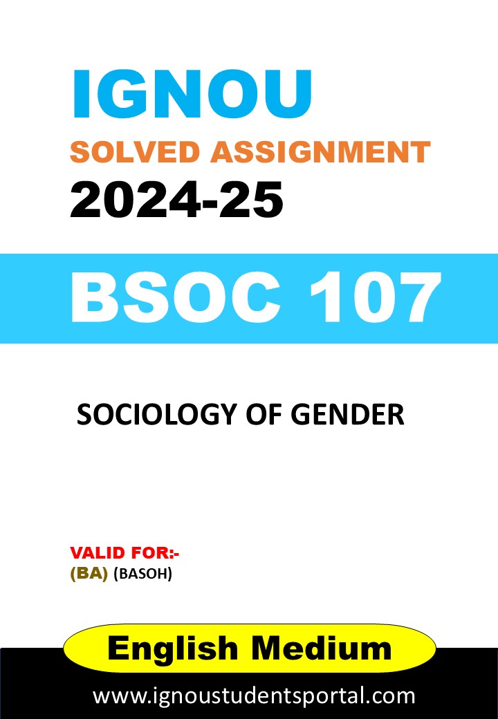 IGNOU BSOC 107 Solved Assignment 2024-25 (English Medium) – Download PDF