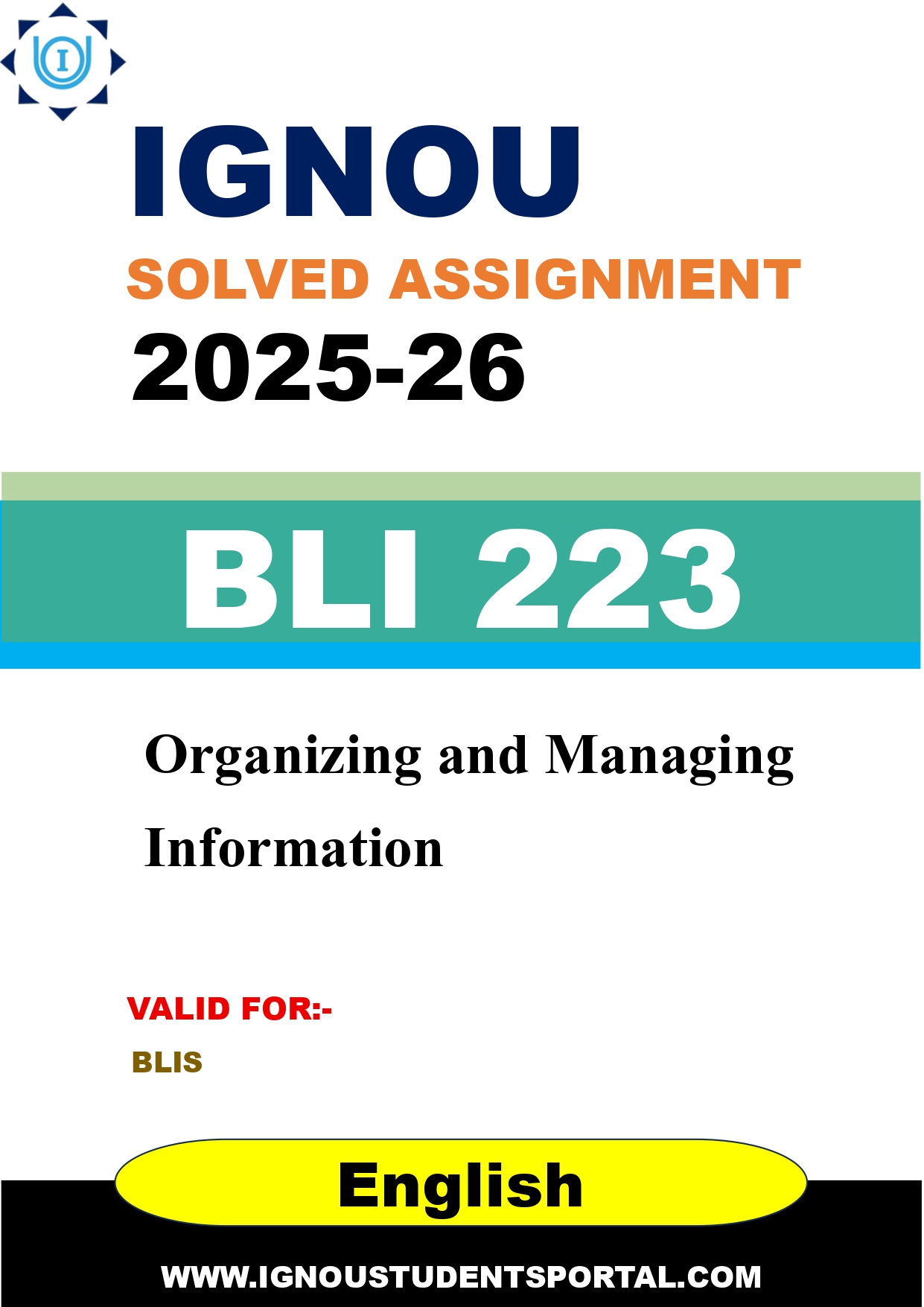 IGNOU BLI 223 Solved Assignment 2025-2026: Organizing and Managing Information (English Medium) | IGNOU Students Portal