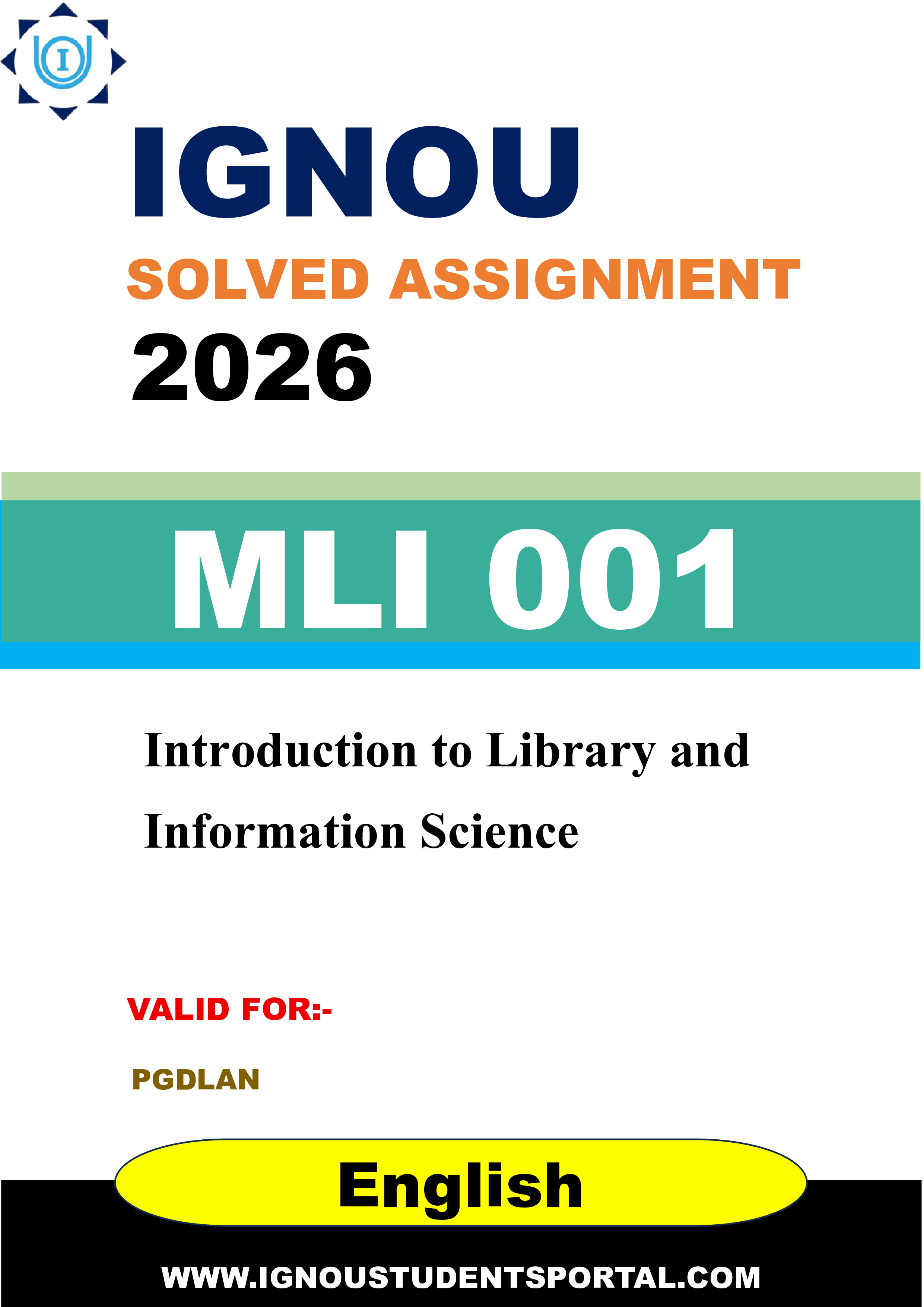 IGNOU MLI 001 Solved Assignment 2026-26: Introduction to Library and Information Science (English Medium) | IGNOU Students Portal