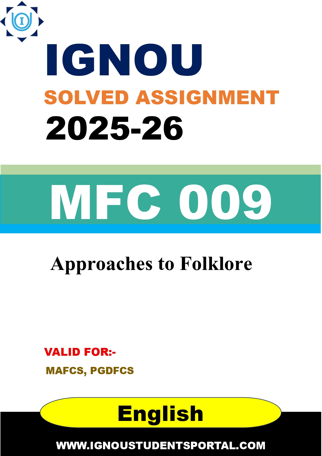 IGNOU MFC 009 Solved Assignment 2025-2026 (English Medium) – Download PDF