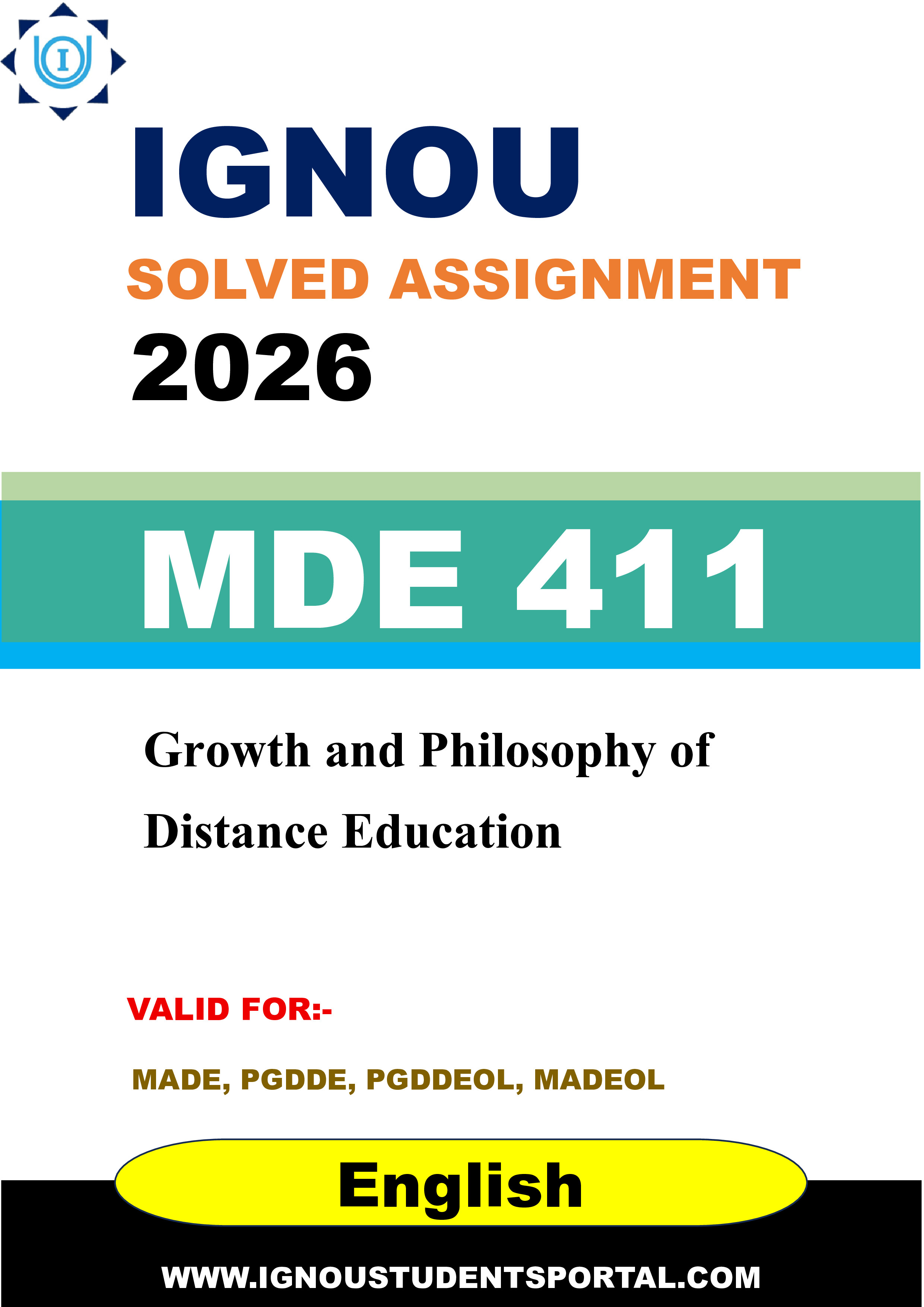 IGNOU MDE 411 Solved Assignment 2026-26: Growth and Philosophy of Distance Education (English Medium) | IGNOU Students Portal