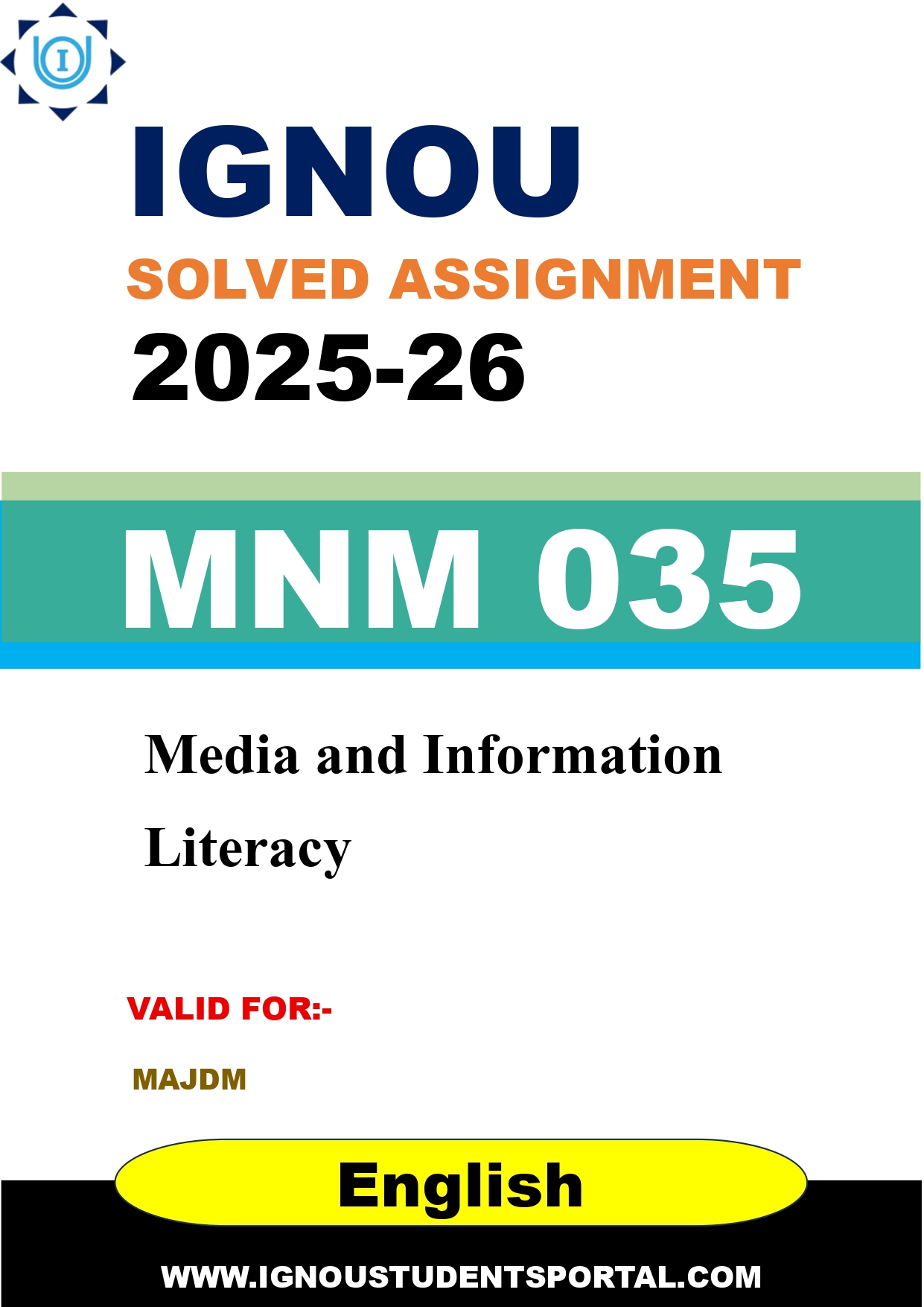 IGNOU MNM 035 Solved Assignment 2025-2026: Media and Information Literacy (English Medium) | IGNOU Students Portal