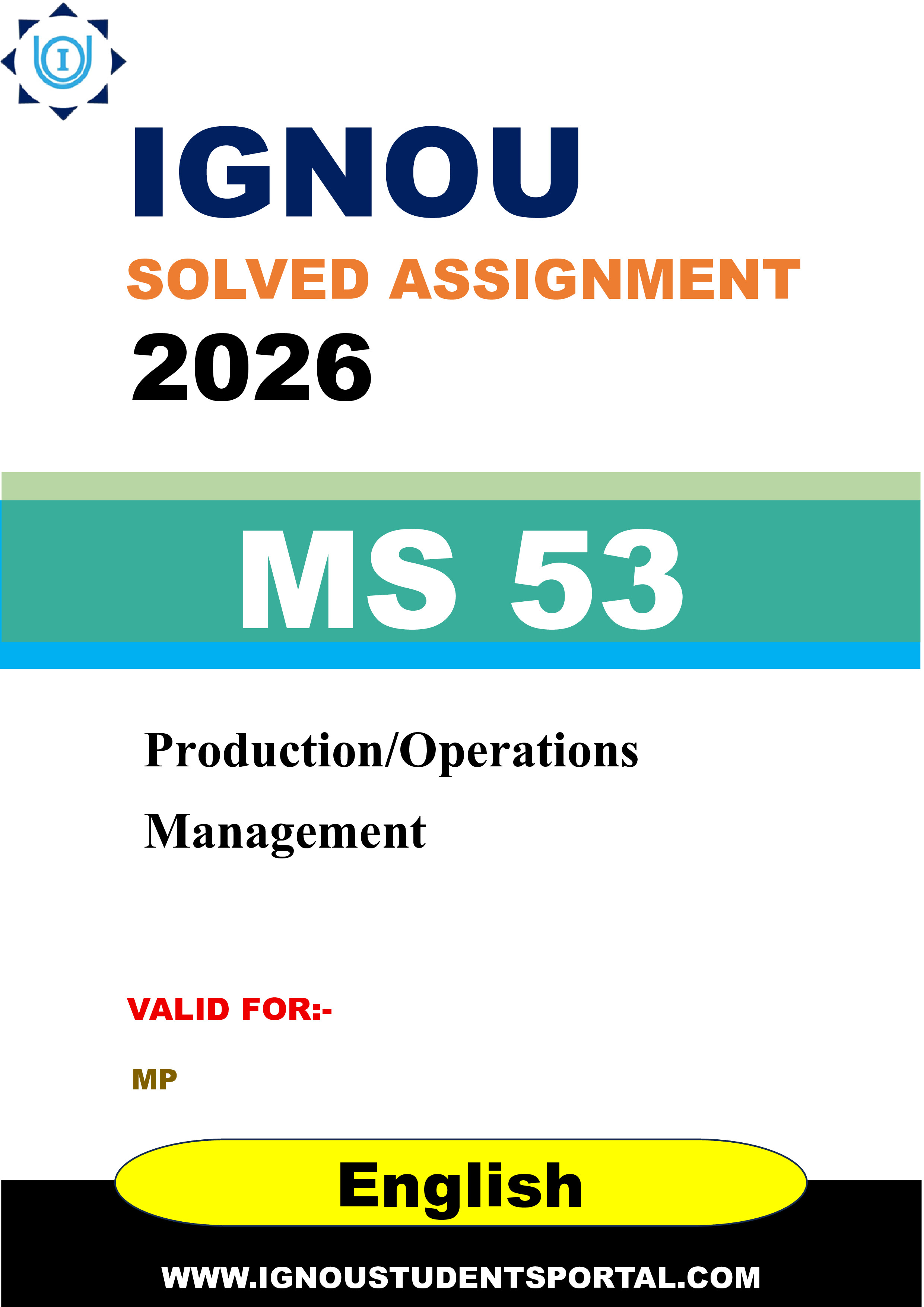 IGNOU MS 53 Solved Assignment 2026-26: Production/Operations Management (English Medium) | IGNOU Students Portal
