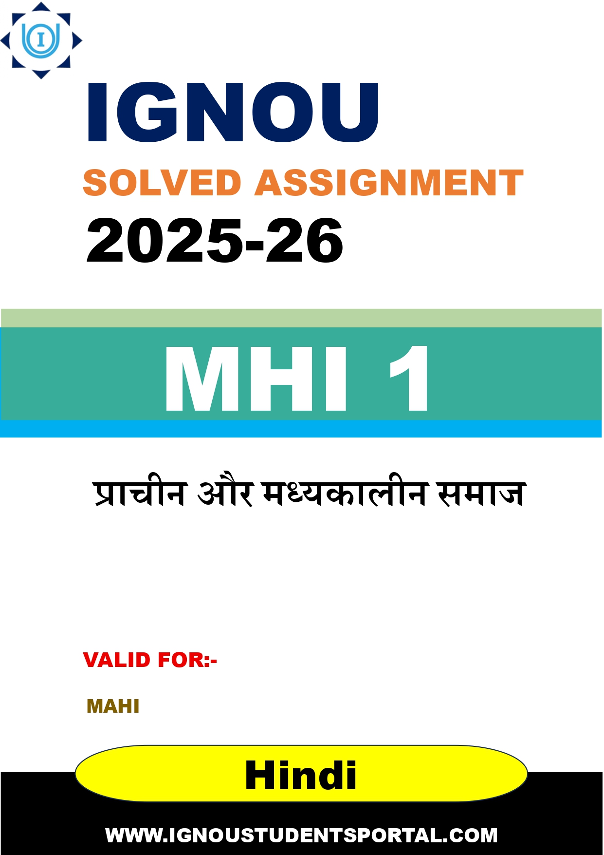 IGNOU MHI 1 Solved Assignment 2025-2026: प्राचीन और मध्यकालीन समाज (Hindi Medium) | IGNOU Students Portal