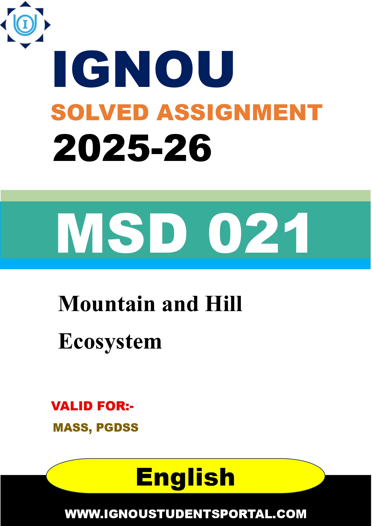 IGNOU MSD 021 Solved Assignment 2025-2026: Mountain and Hill Ecosystem (English Medium) | IGNOU Students Portal