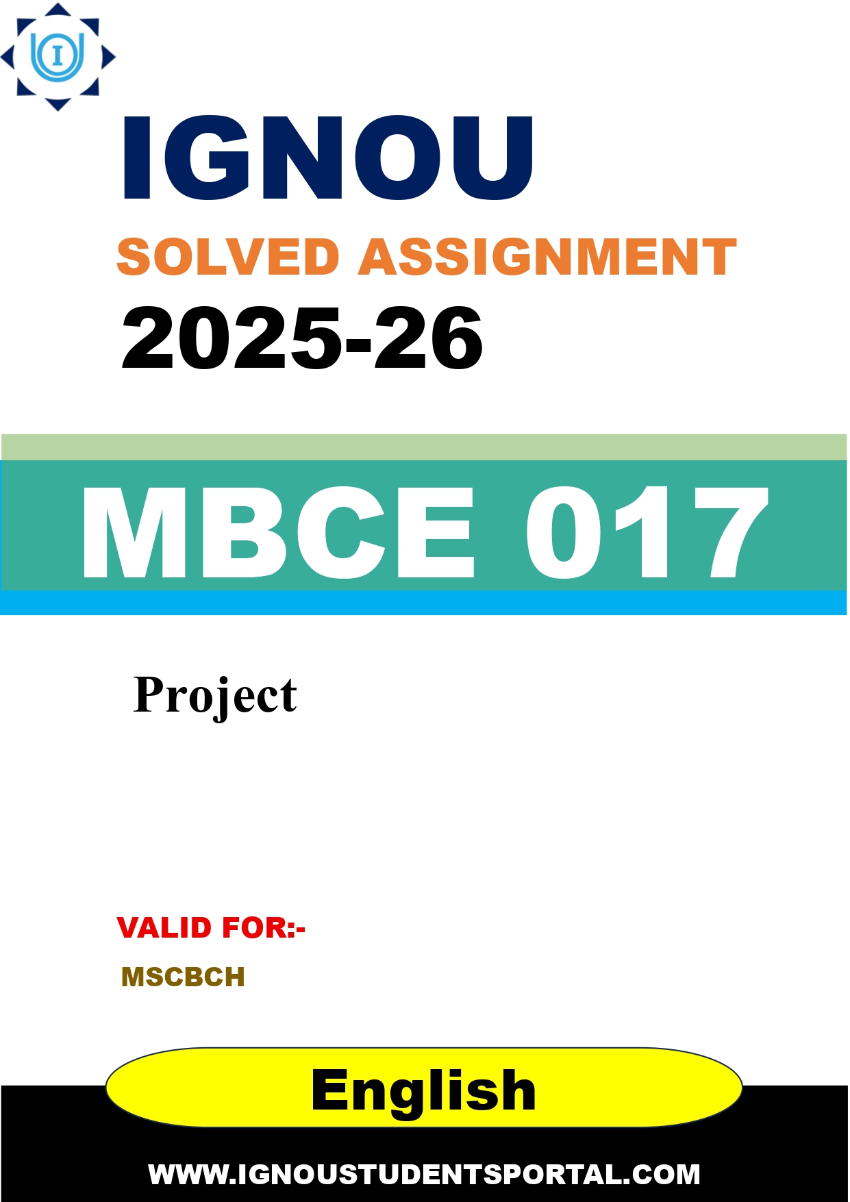 IGNOU MBCE 017 Solved Assignment 2025-2026: Project (English Medium) | IGNOU Students Portal
