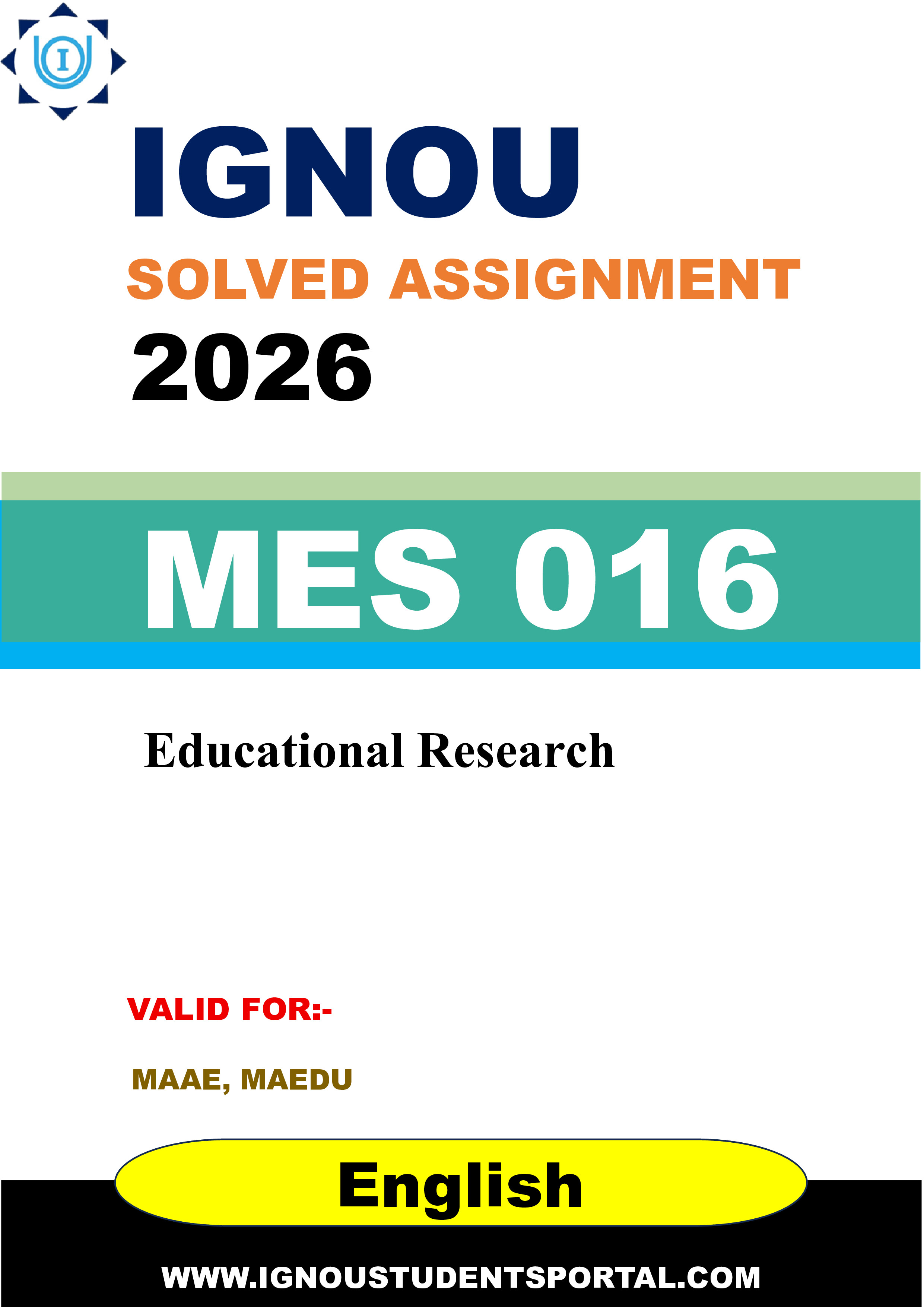 IGNOU MES 016 Solved Assignment 2026-26: Educational Research (English Medium) | IGNOU Students Portal