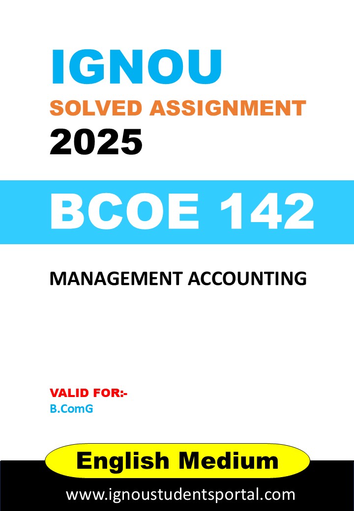 IGNOU BCOE 142 Solved Assignment 2024-25 (English Medium) – Download PDF