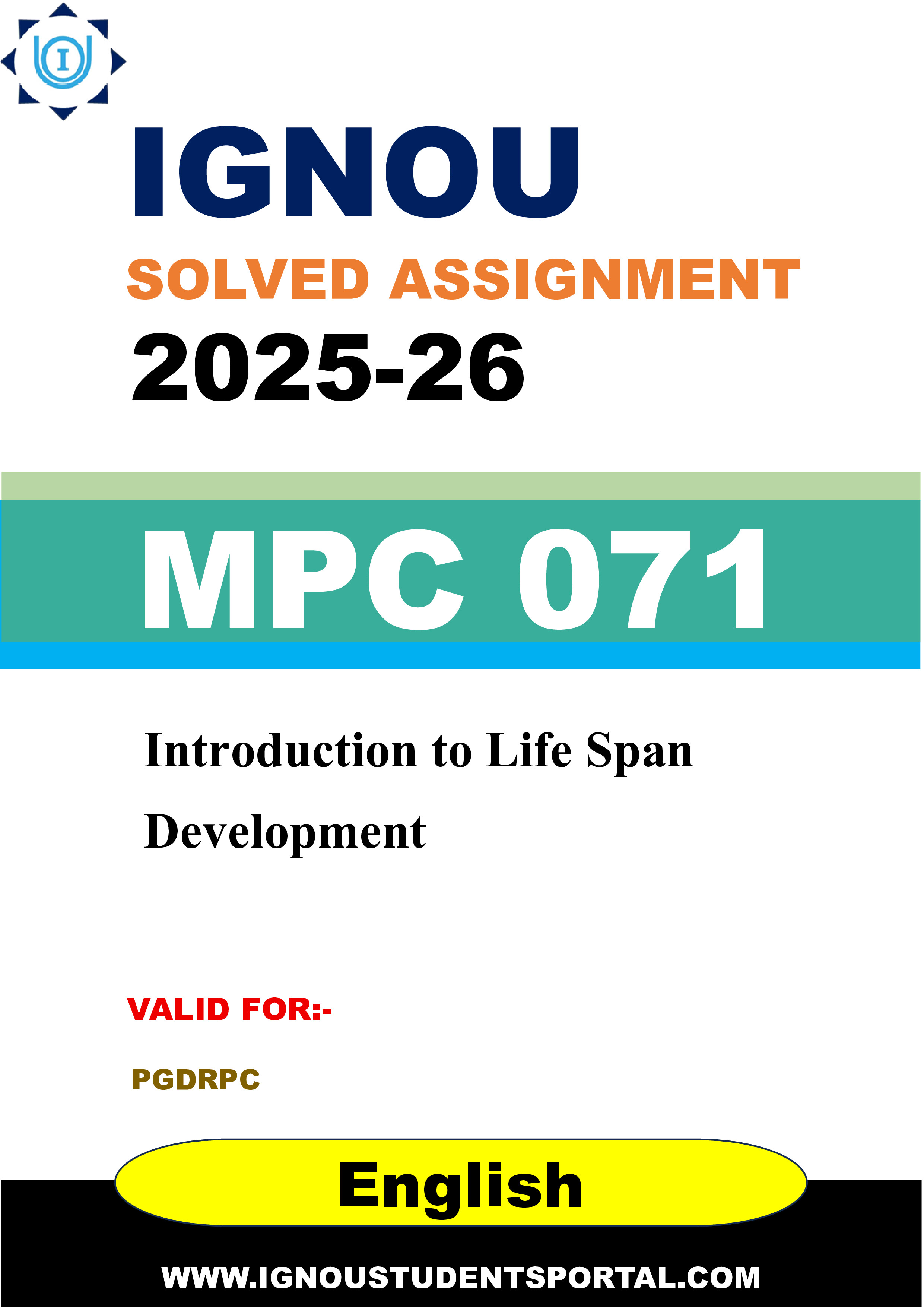 IGNOU MPC 071 Solved Assignment 2025-2026: Introduction to Life Span Development (English Medium) | IGNOU Students Portal