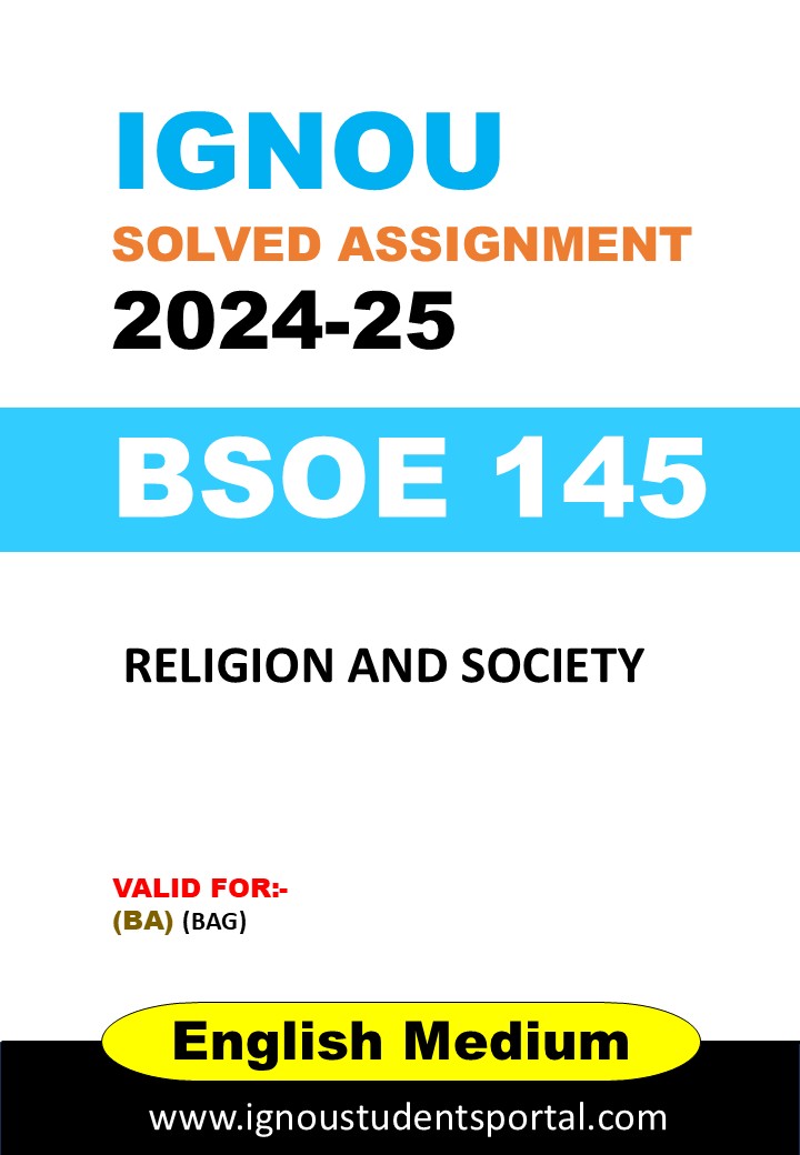IGNOU BSOE 145 Solved Assignment 2024-25 (english Medium) – Download PDF