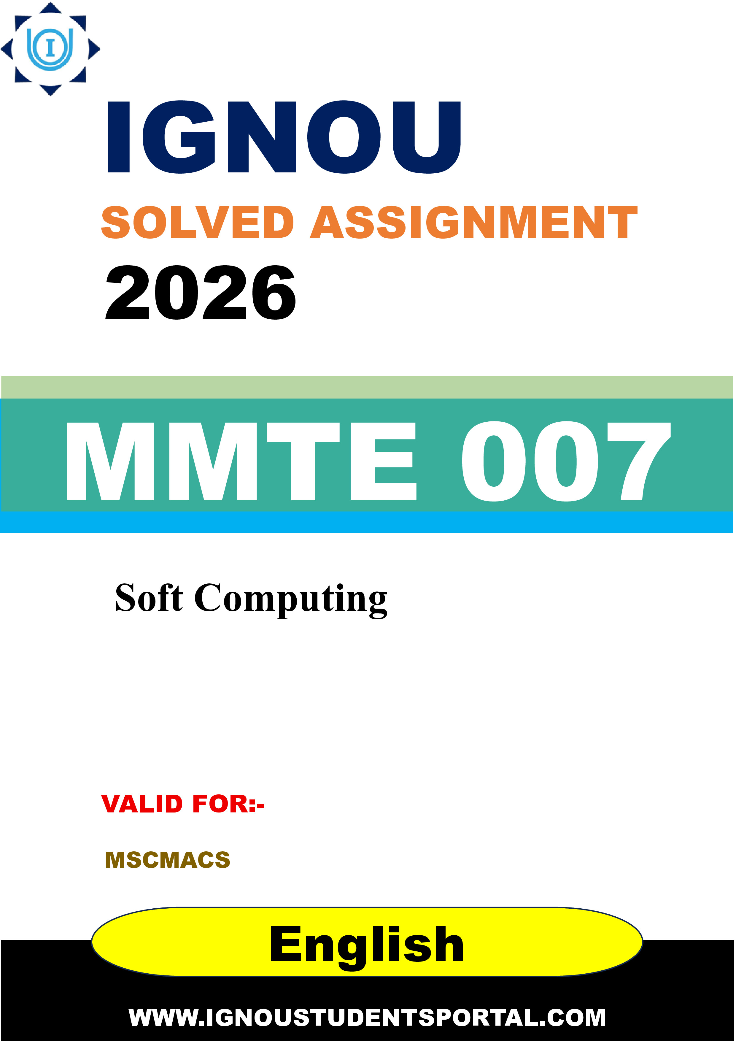 IGNOU MMTE 007 Solved Assignment 2026-26: Soft Computing (English Medium) | IGNOU Students Portal