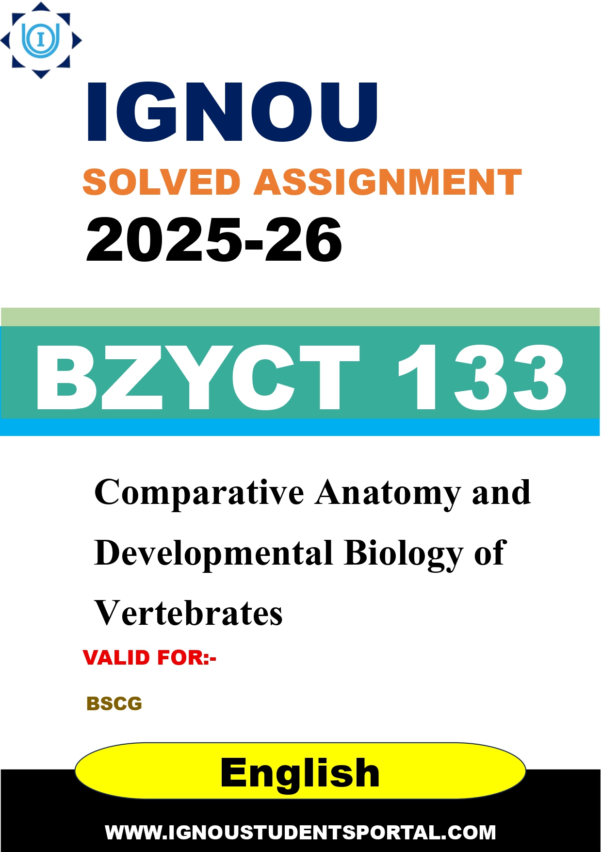 IGNOU BZYCT 133 Solved Assignment 2025-2026: Comparative Anatomy and Developmental Biology of Vertebrates (English Medium) | IGNOU Students Portal