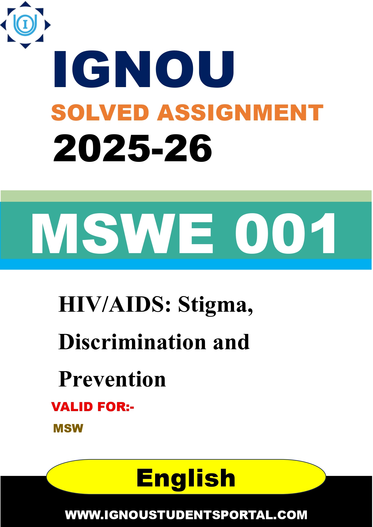 IGNOU MSWE 001 Solved Assignment 2025-2026: HIV/AIDS: Stigma, Discrimination and Prevention (English Medium) | IGNOU Students Portal