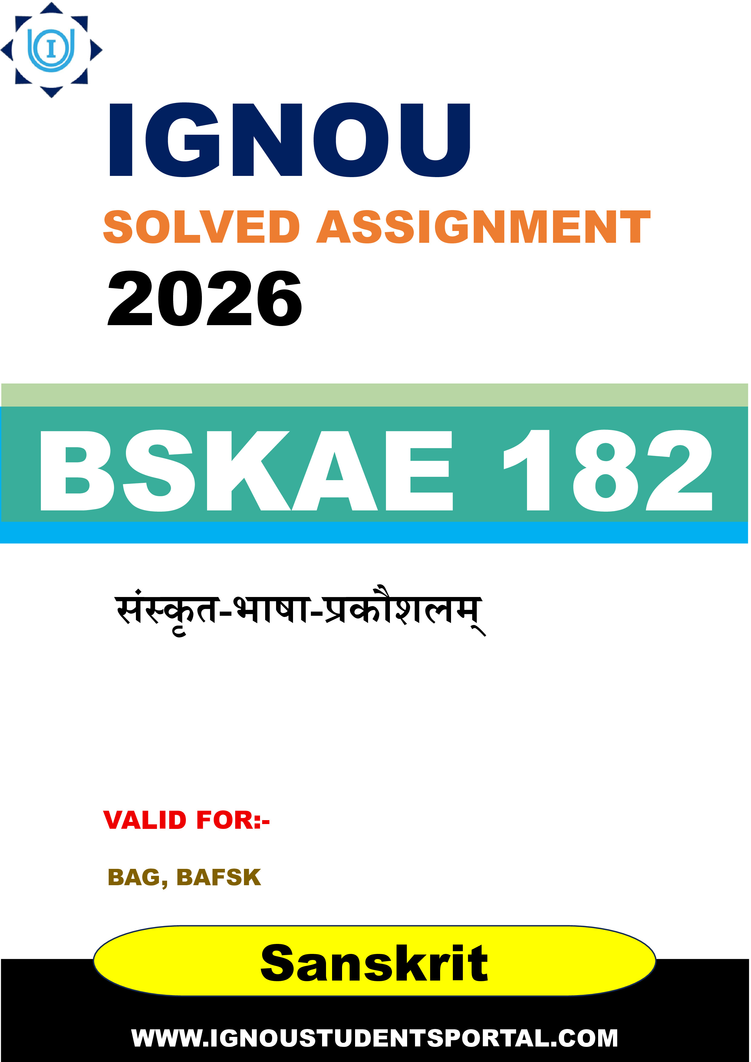 IGNOU BSKAE 182 Solved Assignment 2026-26: संस्कृत-भाषा-प्रकौशलम् (Sanskrit Medium) | IGNOU Students Portal