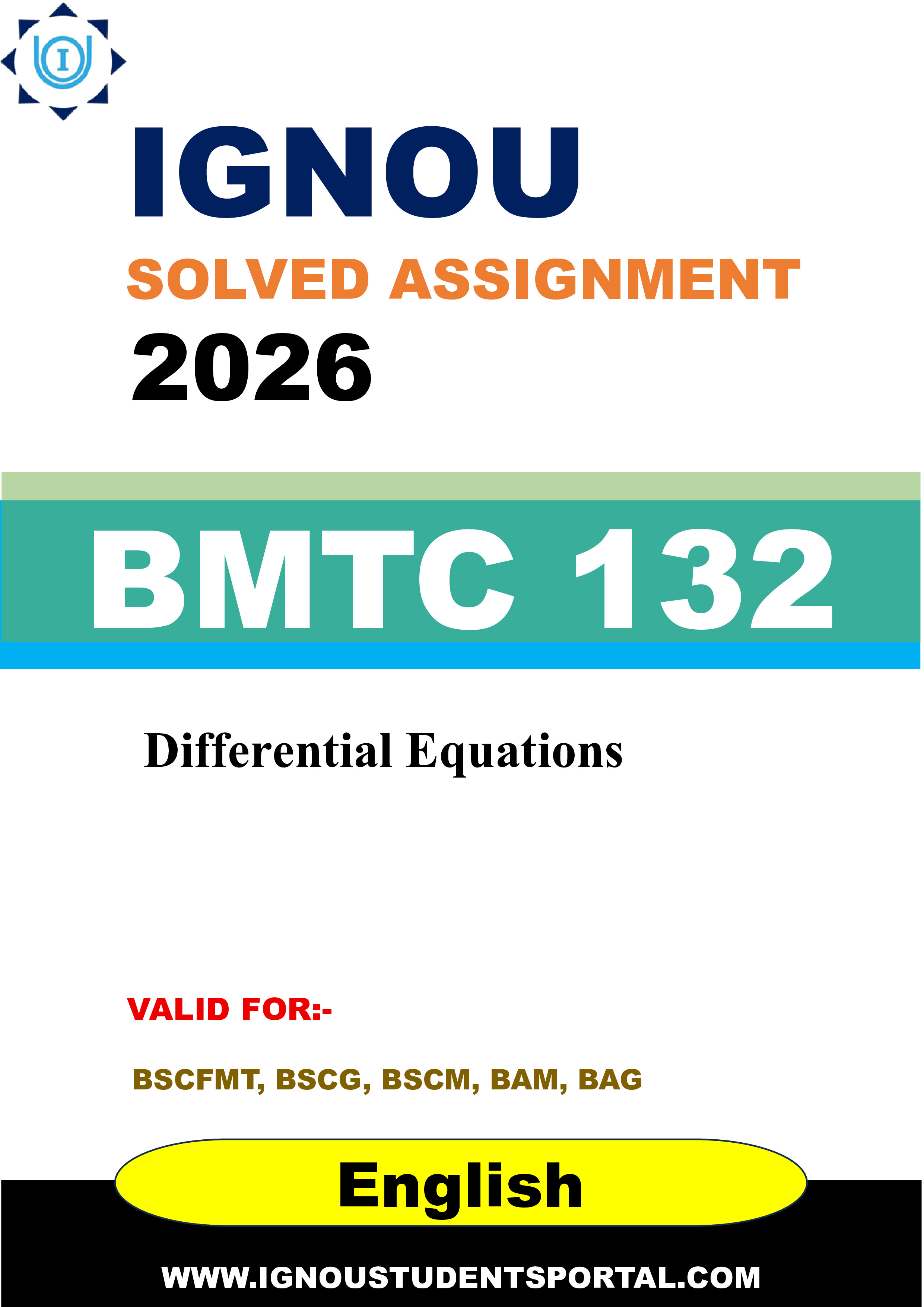 IGNOU BMTC 132 Solved Assignment 2026-26: Differential Equations (English Medium) | IGNOU Students Portal