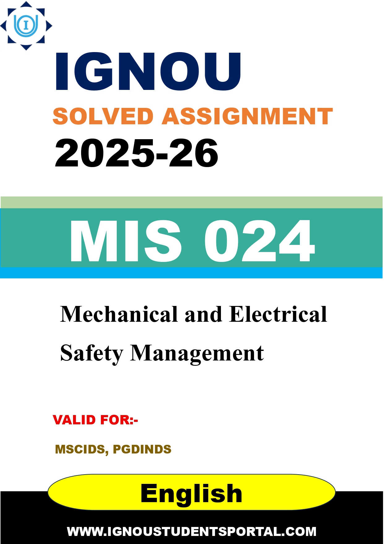 IGNOU MIS 024 Solved Assignment 2025-2026: Mechanical and Electrical Safety Management (English Medium) | IGNOU Students Portal