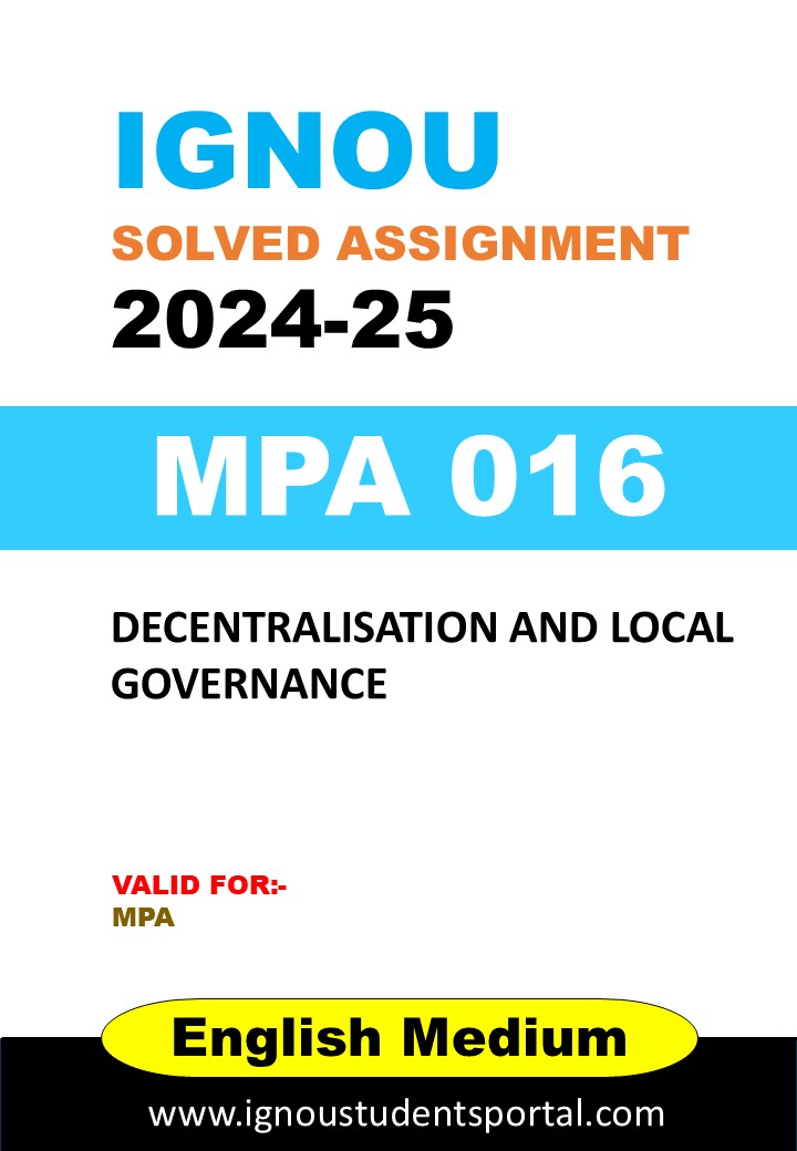 IGNOU MPA 16 Solved Assignment 2024-25 (ENGLISH Medium) – Download PDF