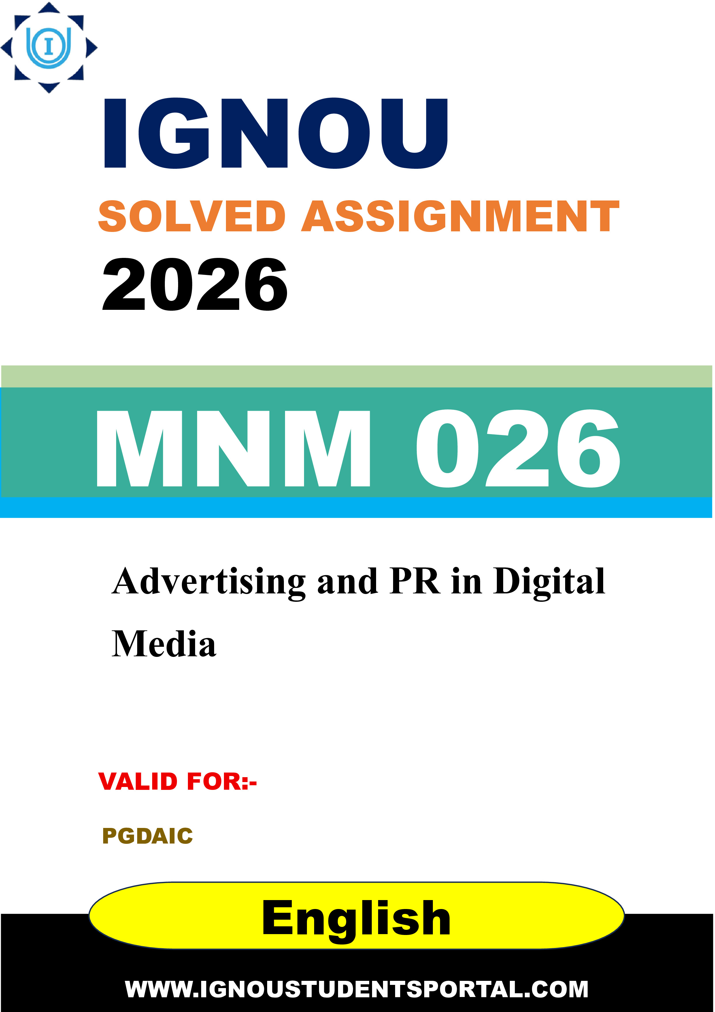 IGNOU MNM 026 Solved Assignment 2026-26: Advertising and PR in Digital Media (English Medium) | IGNOU Students Portal