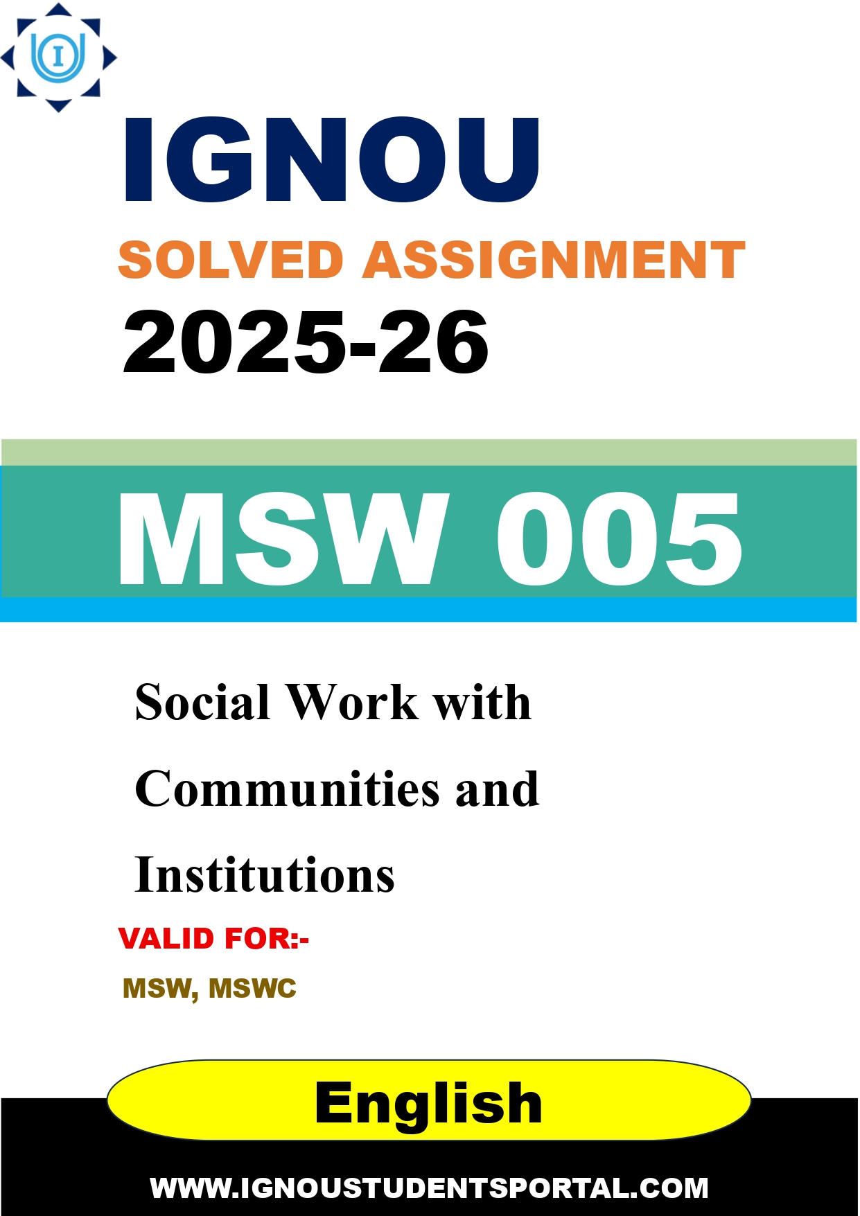 IGNOU MSW 005 Solved Assignment 2025-2026: Social Work with Communities and Institutions (English Medium) | IGNOU Students Portal