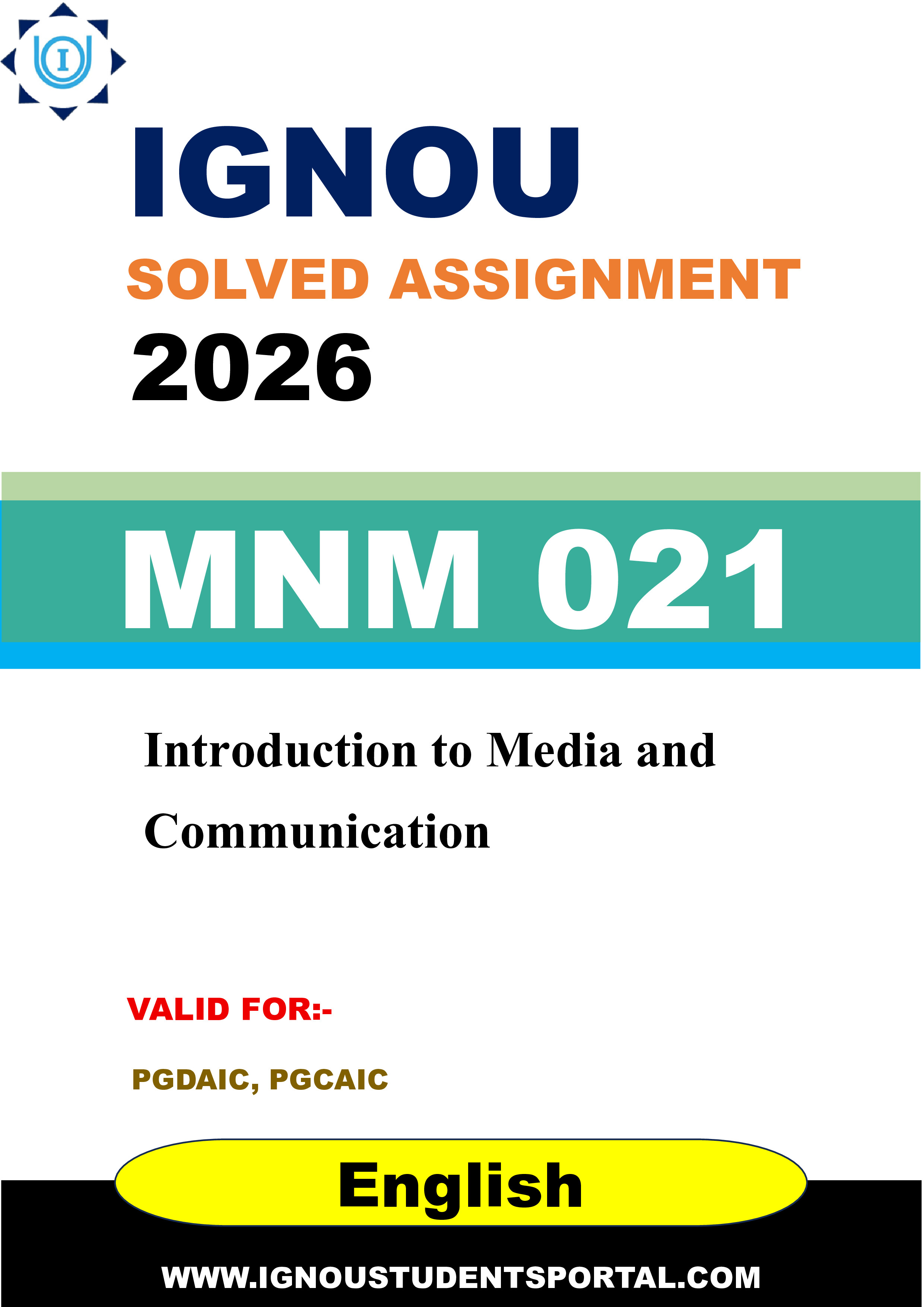 IGNOU MNM 021 Solved Assignment 2026-26: Introduction to Media and Communication (English Medium) | IGNOU Students Portal