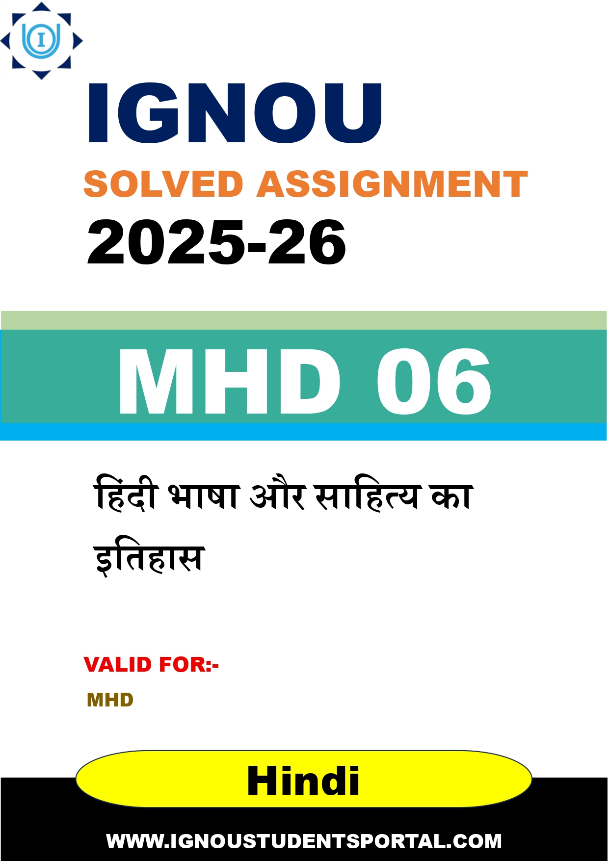 IGNOU MHD 06 Solved Assignment 2025-2026: हिंदी भाषा और साहित्य का इतिहास (Hindi Medium) | IGNOU Students Portal
