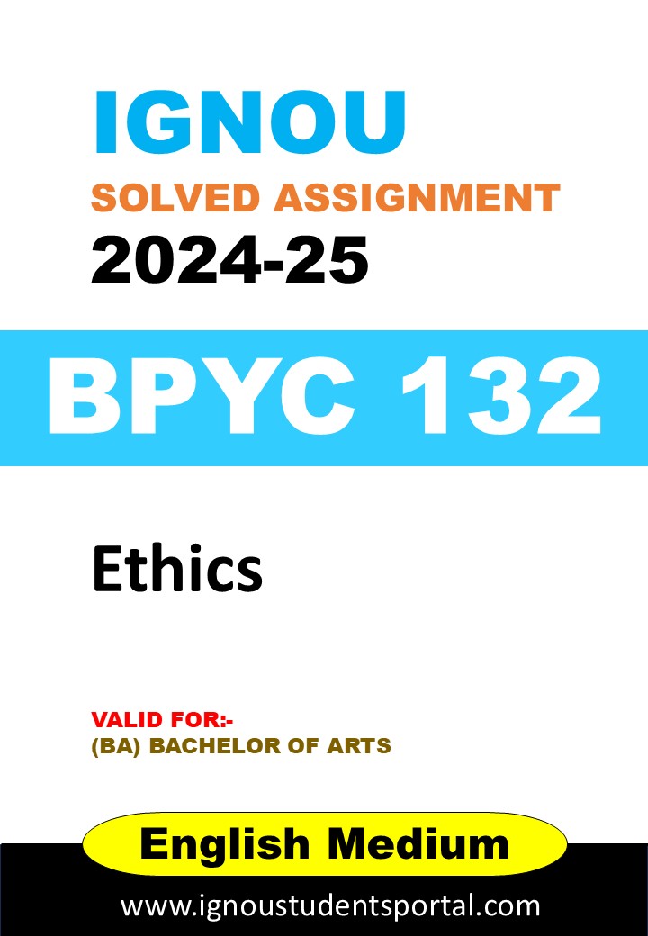 IGNOU BPYC 132 Solved Assignment 2024-25 (English Medium) – Download PDF