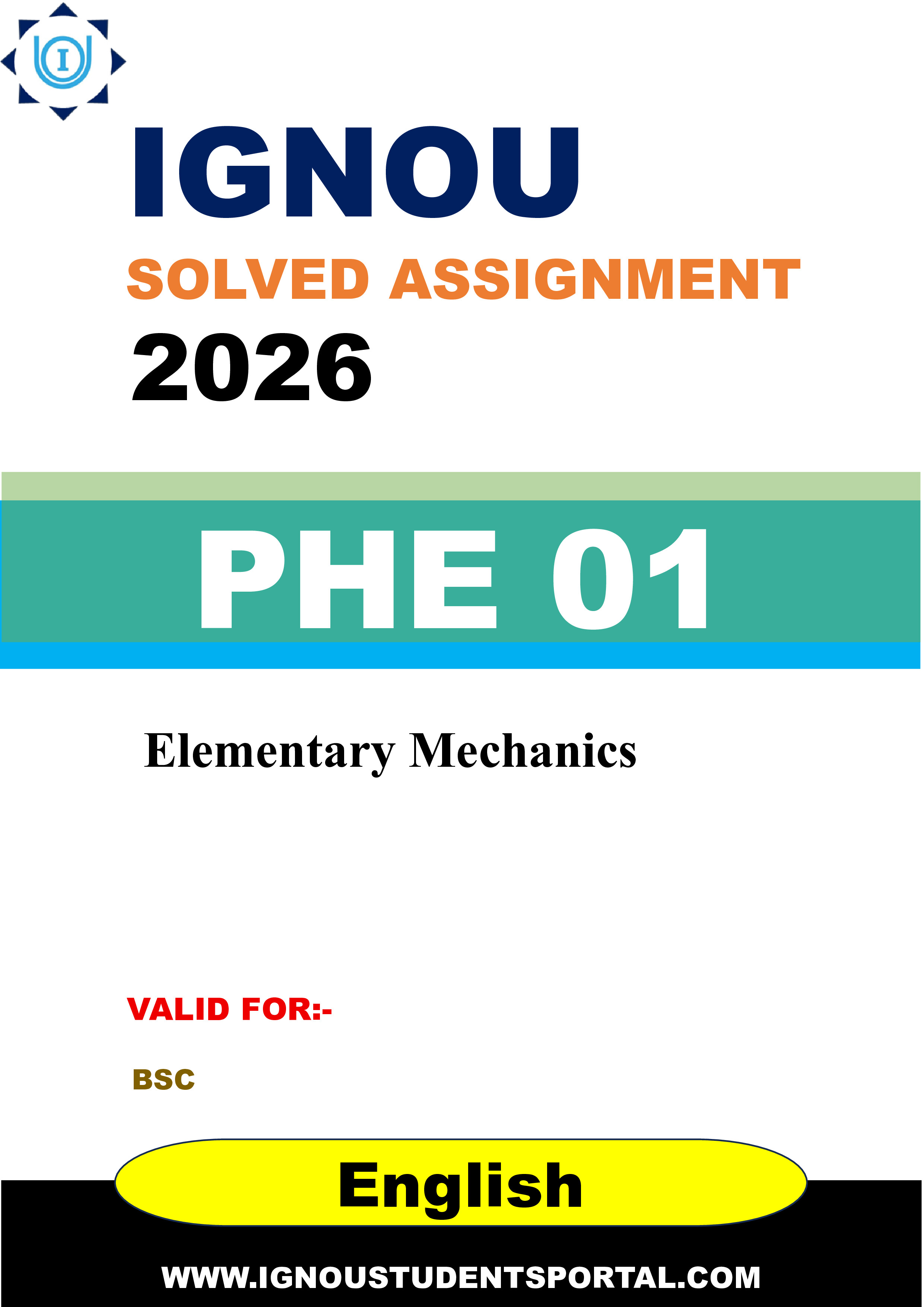 IGNOU PHE 01 Solved Assignment 2026-26: Elementary Mechanics (PHE 01) (English Medium) | IGNOU Students Portal