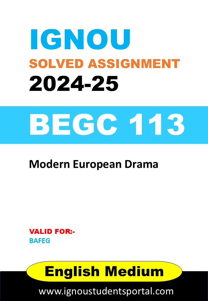 IGNOU BEGC 113  Solved Assignment 2024-25 (ENGLISH Medium) – Download PDF