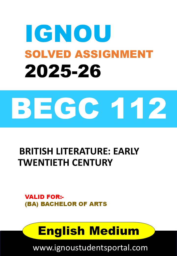 IGNOU BEGC 112 Solved Assignment 2025-26 (English Medium) – Download PDF