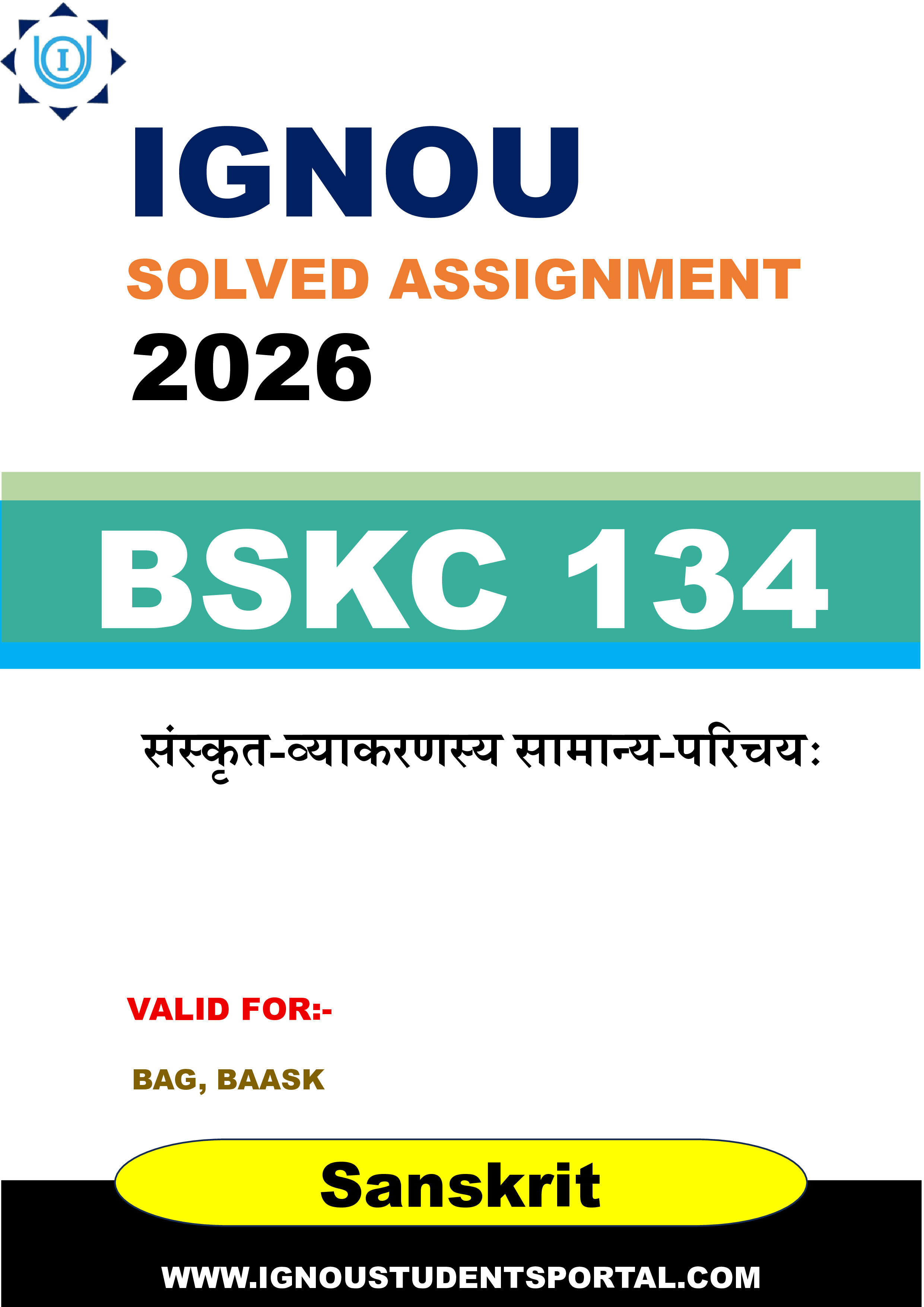 IGNOU BSKC 134 Solved Assignment 2026-26: संस्कृत-व्याकरणस्य सामान्य-परिचयः (Sanskrit Medium) | IGNOU Students Portal