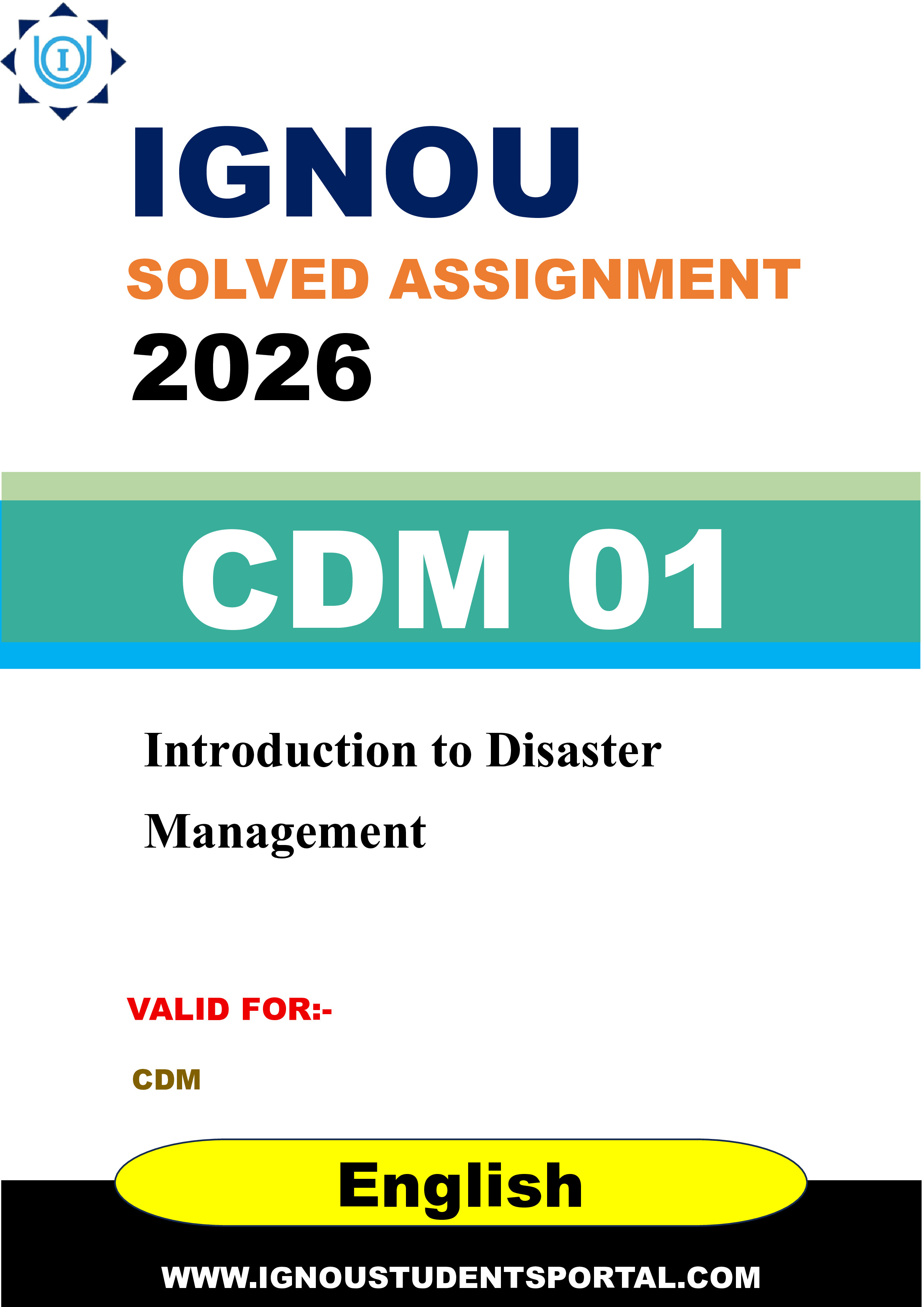 IGNOU CDM 01 Solved Assignment 2026-26: Introduction to Disaster Management (English Medium) | IGNOU Students Portal