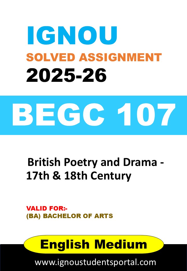 IGNOU BEGC 107 Solved Assignment 2025-26 (English Medium) – Download PDF