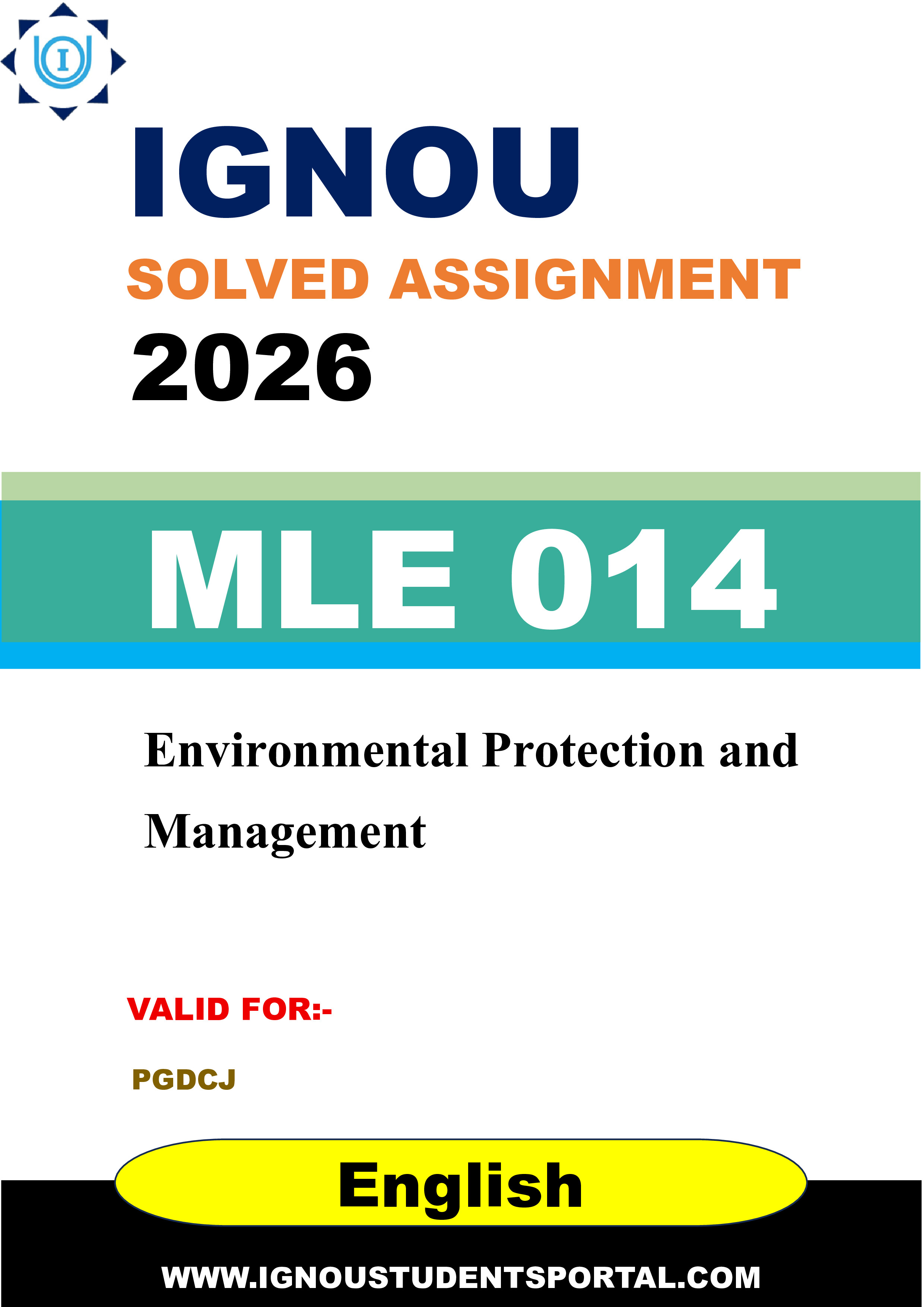 IGNOU MLE 014 Solved Assignment 2026-26: Environmental Protection and Management (English Medium) | IGNOU Students Portal