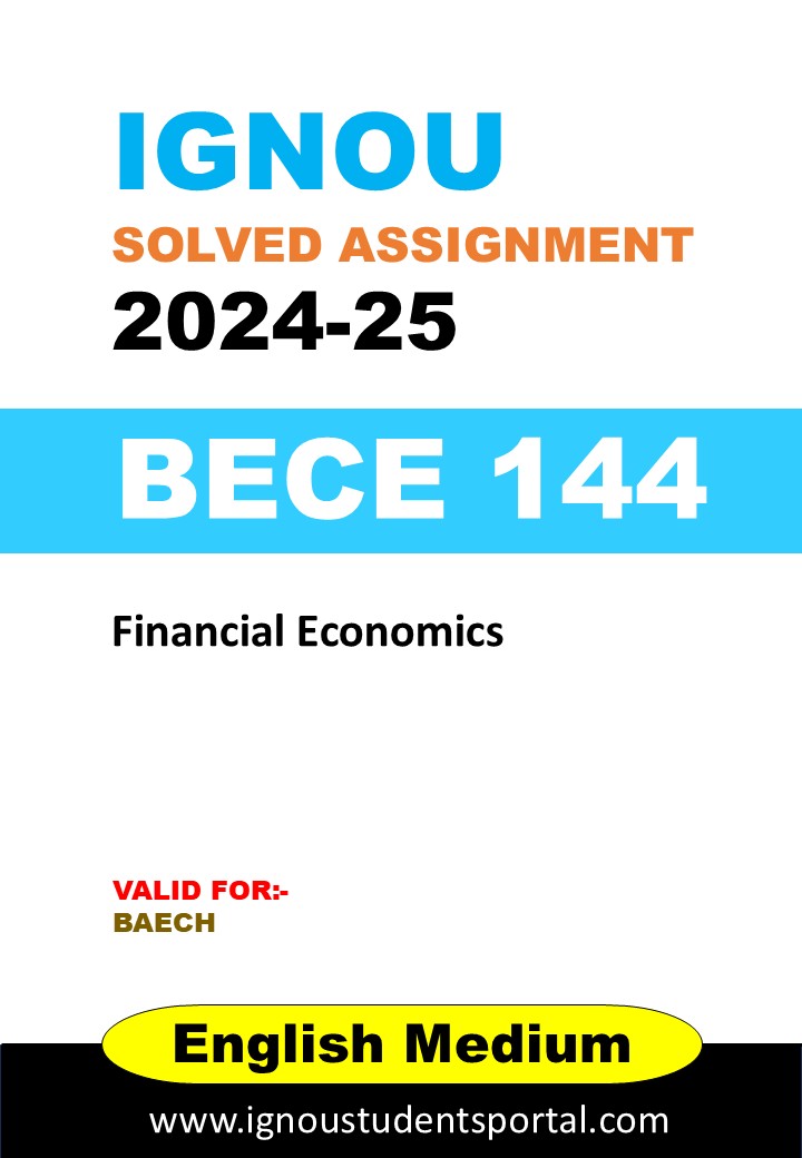 IGNOU BECE 144 Solved Assignment 2024-25 (ENGLISH Medium) – Download PDF