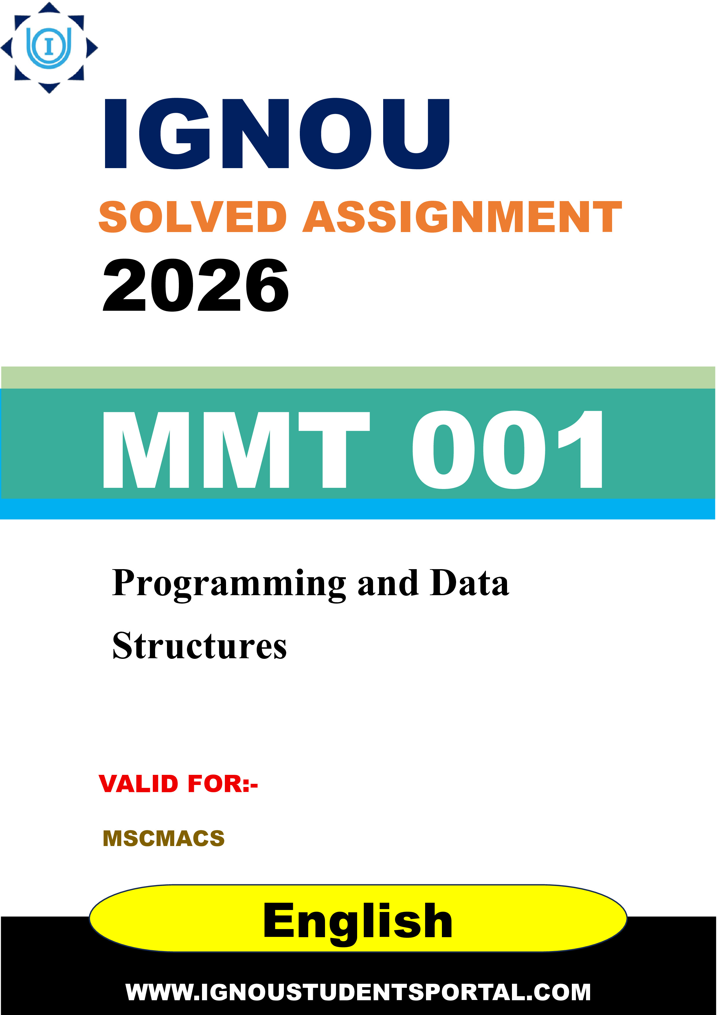 IGNOU MMT 001 Solved Assignment 2026-26: Programming and Data Structures (English Medium) | IGNOU Students Portal