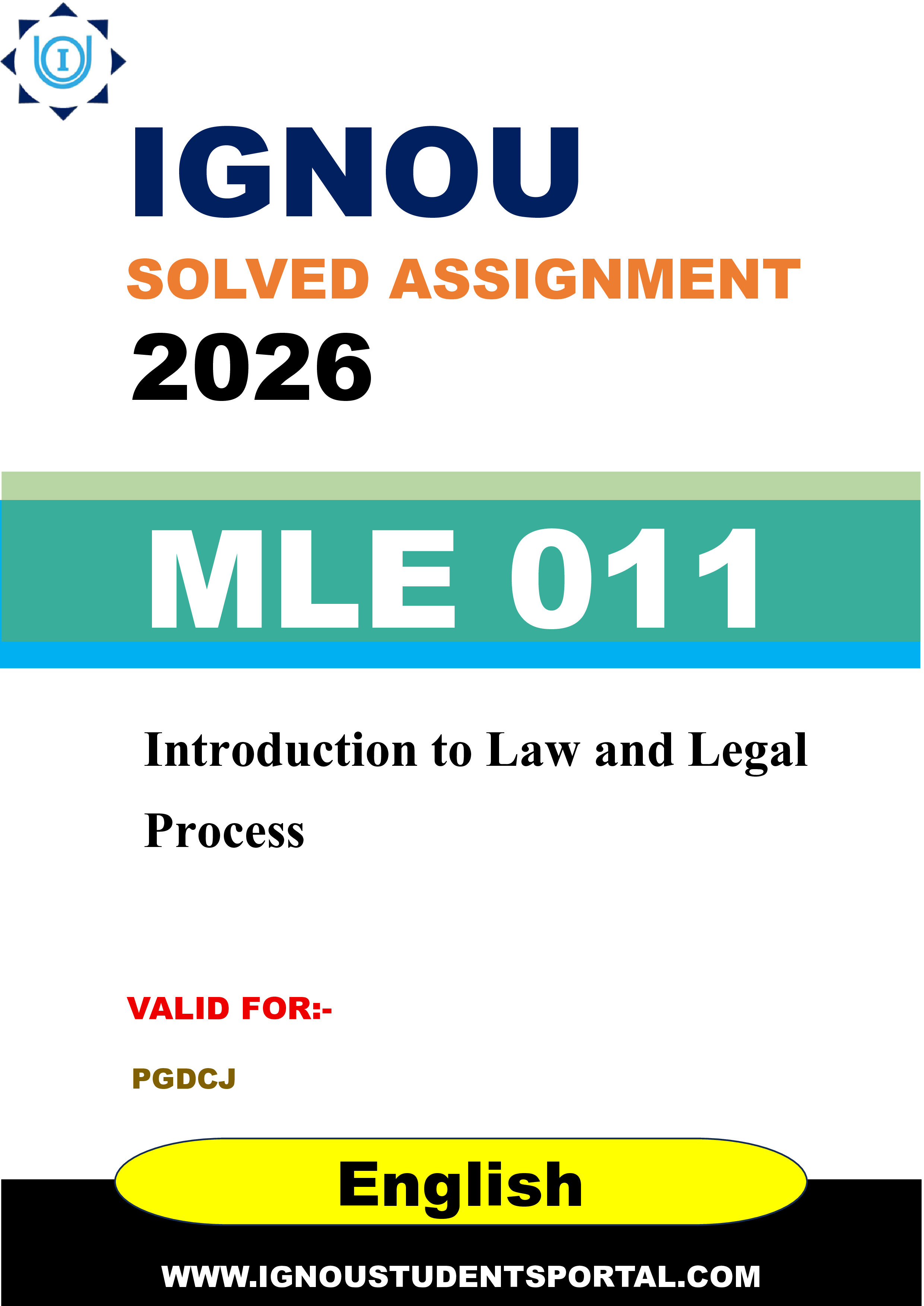 IGNOU MLE 011 Solved Assignment 2026-26: Introduction to Law and Legal Process (English Medium) | IGNOU Students Portal