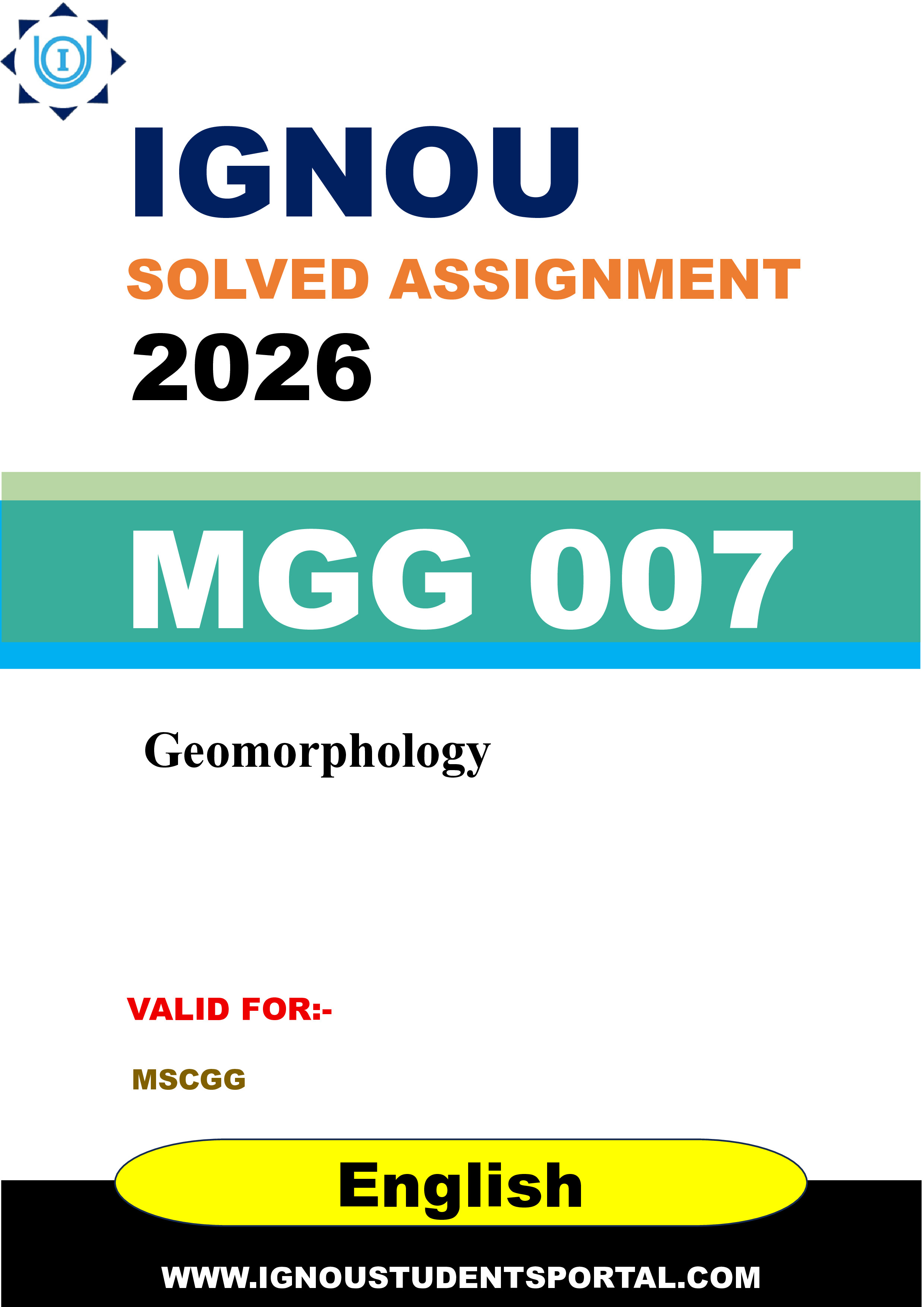 IGNOU MGG 007 Solved Assignment 2026-26: Geomorphology (English Medium) | IGNOU Students Portal
