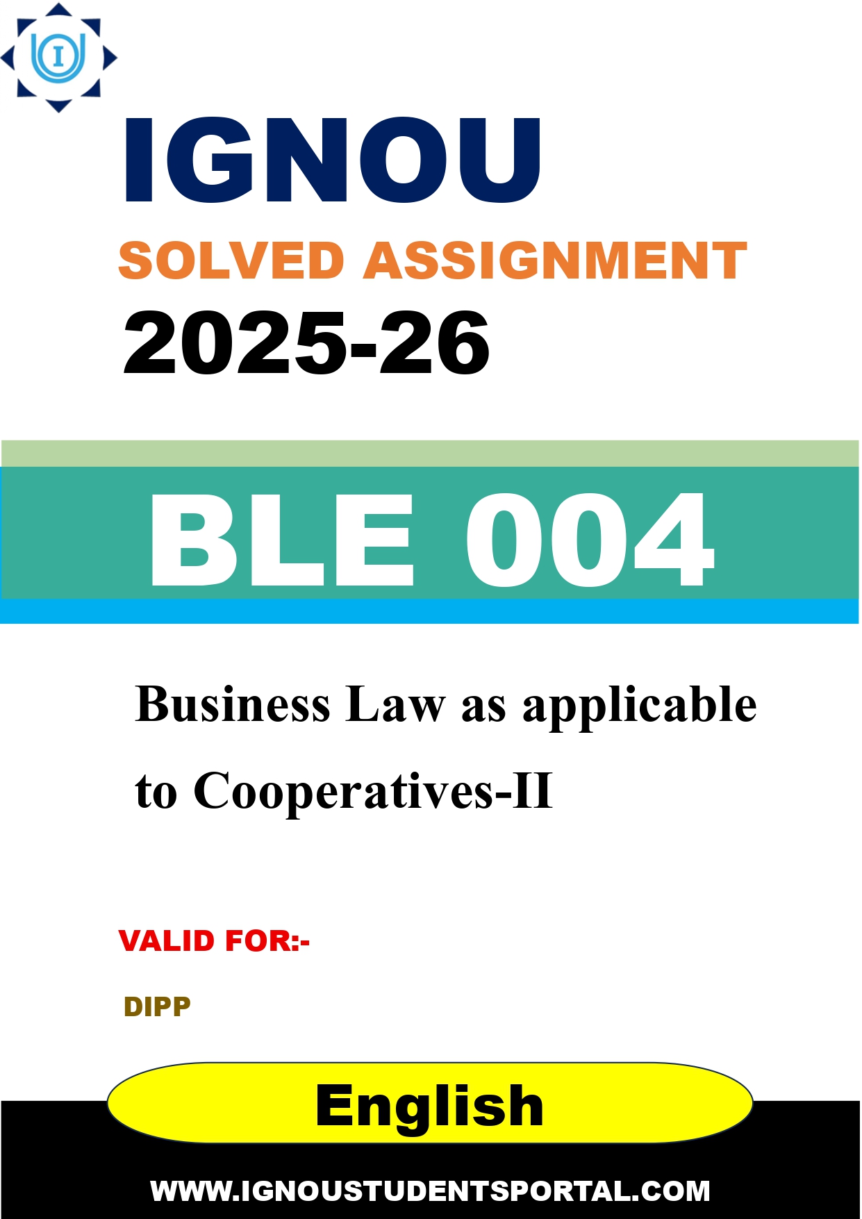 IGNOU BLE 004 Solved Assignment 2025-2026 (English Medium) – Download PDF