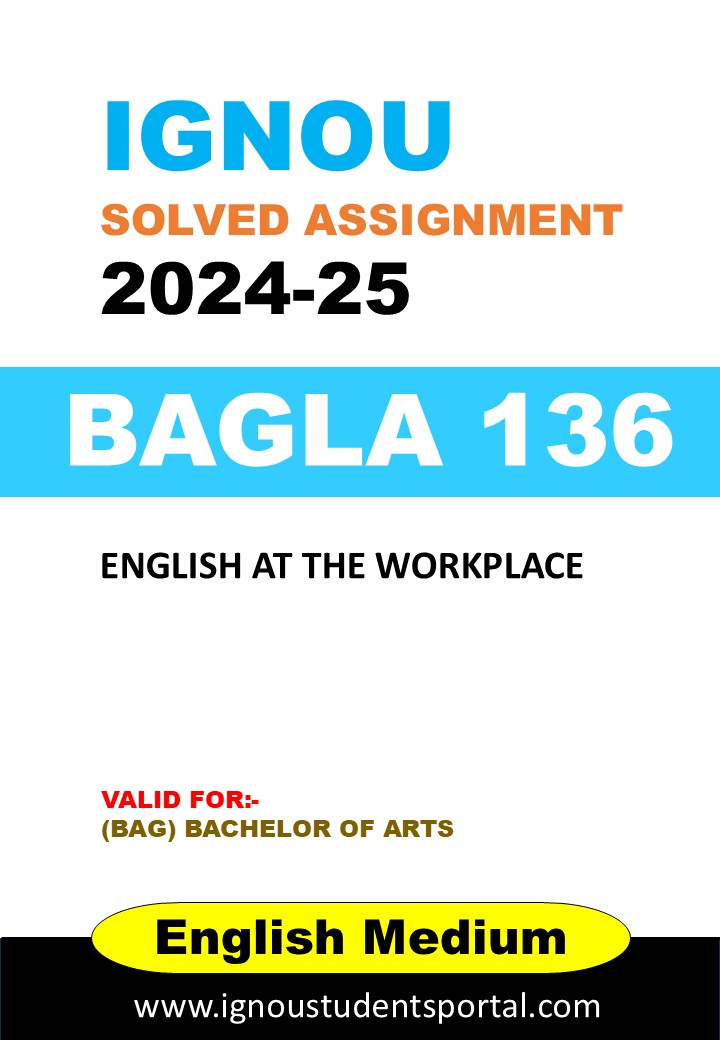 IGNOU BEGLA 136  Solved Assignment 2024-25 (ENGLISH Medium) – Download PDF