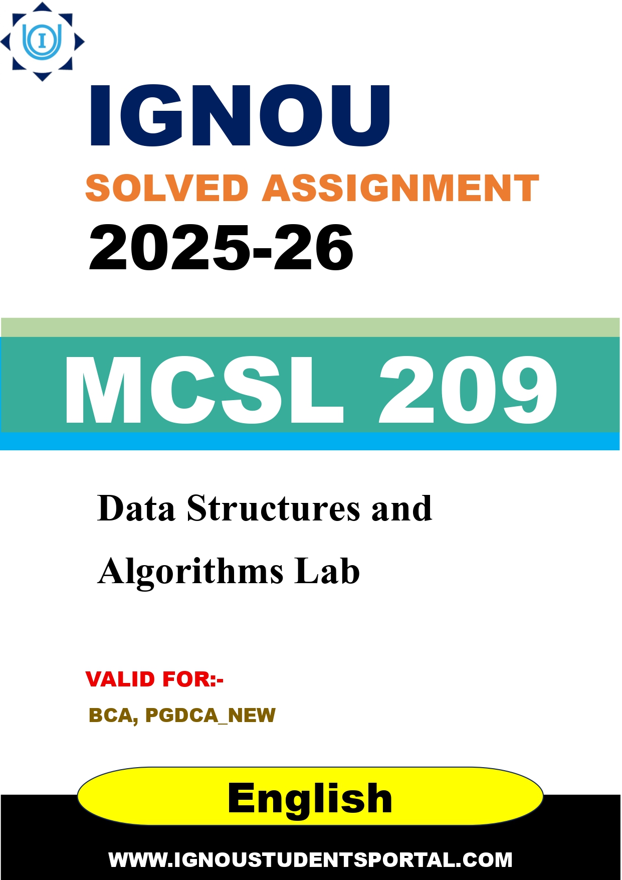IGNOU MCSL 209 Solved Assignment 2025-2026: Data Structures and Algorithms Lab (English Medium) | IGNOU Students Portal