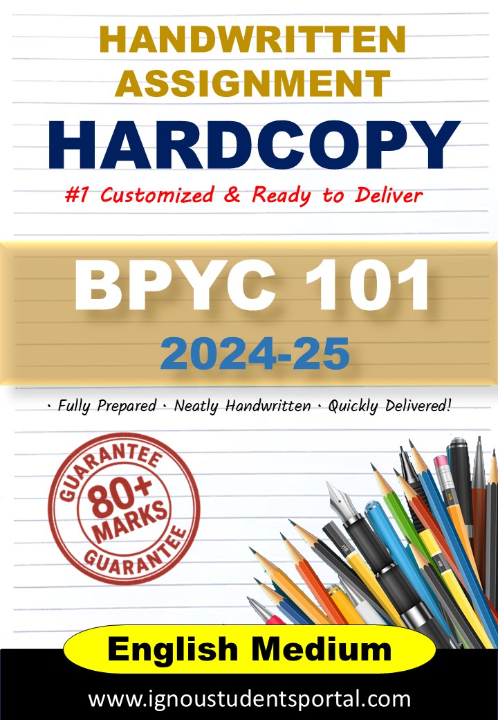 IGNOU Handwritten Assignment Hardcopy – BPYC 101 (Introduction to Philosophy: Perspectives, Issues and Early History) 2025, ENGLISH Medium