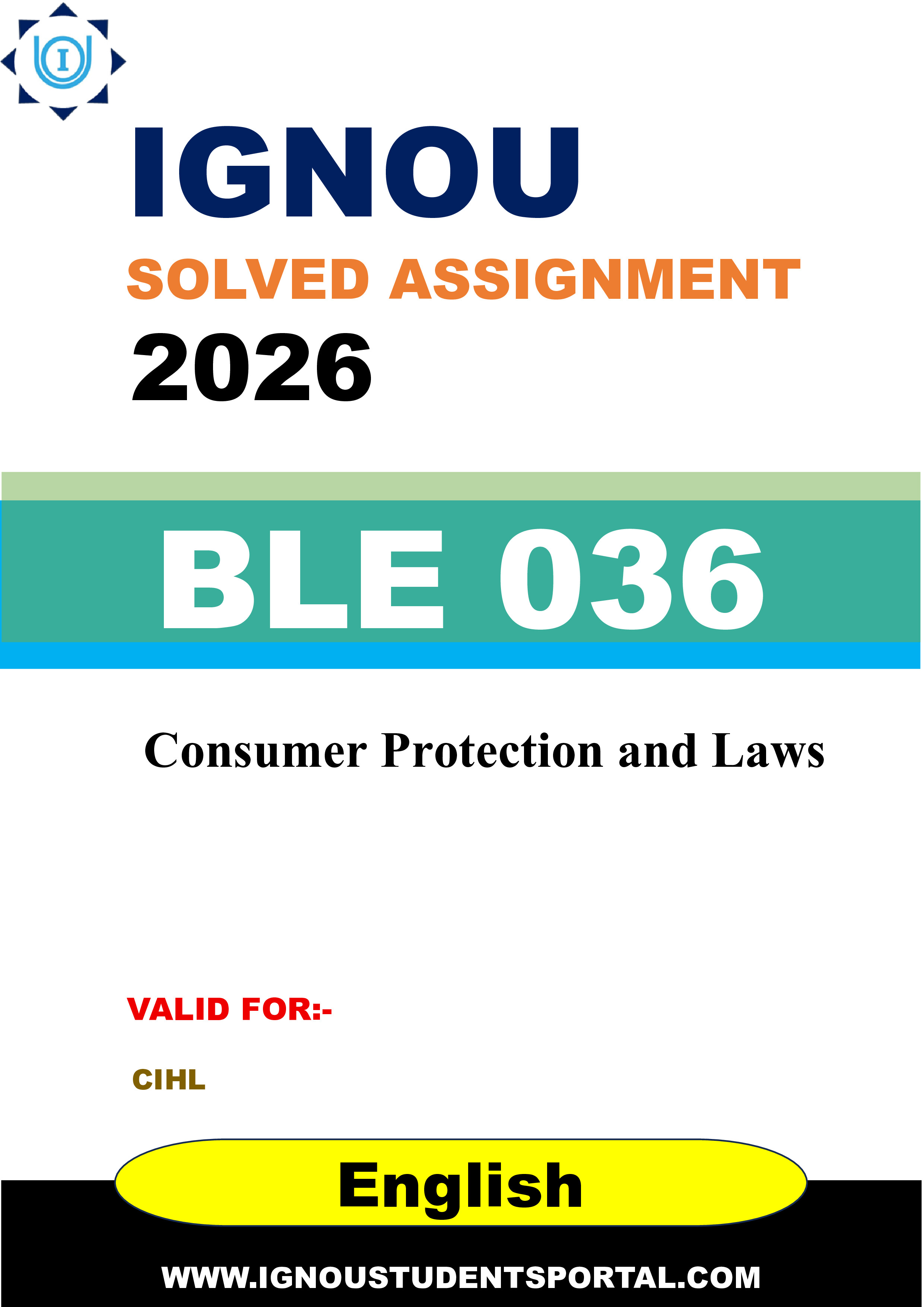 IGNOU BLE 036 Solved Assignment 2026-26: Consumer Protection and Laws (English Medium) | IGNOU Students Portal