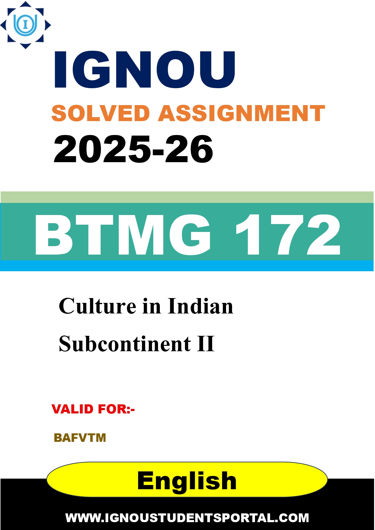 IGNOU BTMG 172 Solved Assignment 2025-2026: Culture in Indian Subcontinent II (English Medium) | IGNOU Students Portal