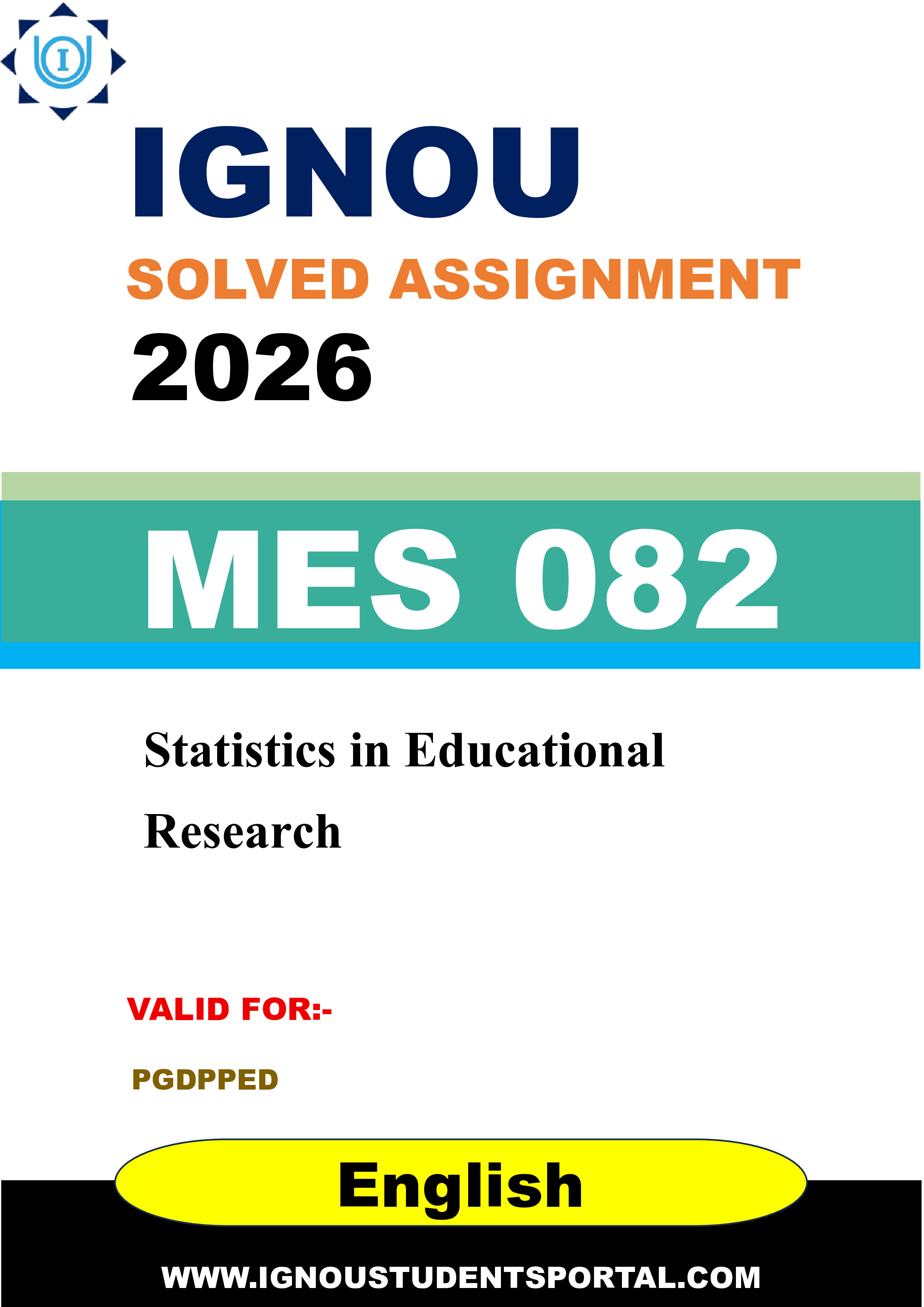 IGNOU MES 082 Solved Assignment 2026-26: Statistics in Educational Research (English Medium) | IGNOU Students Portal