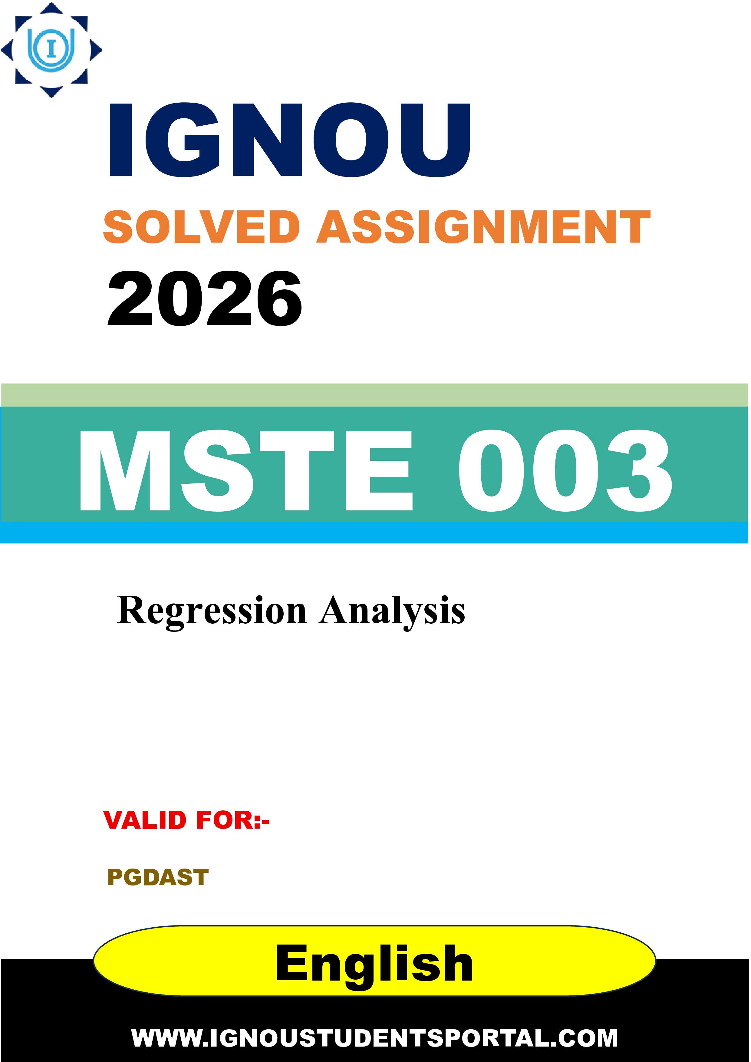 IGNOU MSTE 003 Solved Assignment 2026-26: Regression Analysis (English Medium) | IGNOU Students Portal